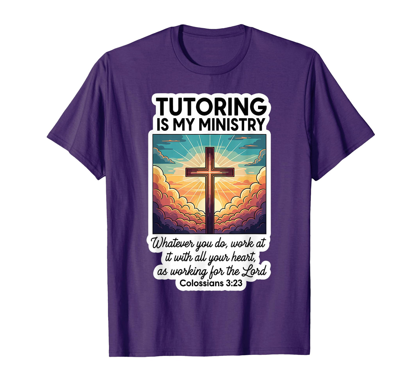 Christian Tutor Turoring is My Ministry Voluntary Teacher T-Shirt