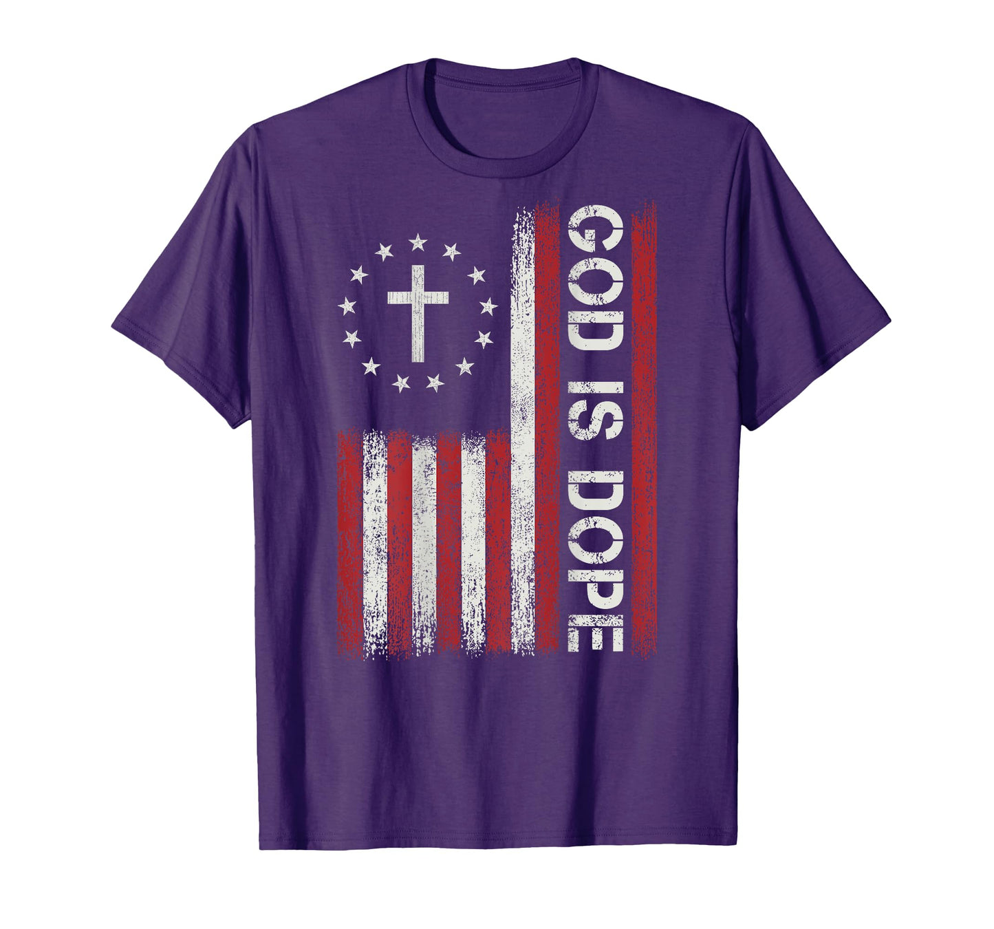 God is Dope Jesus Christian Bible Faith Cross Flag Religious T-Shirt