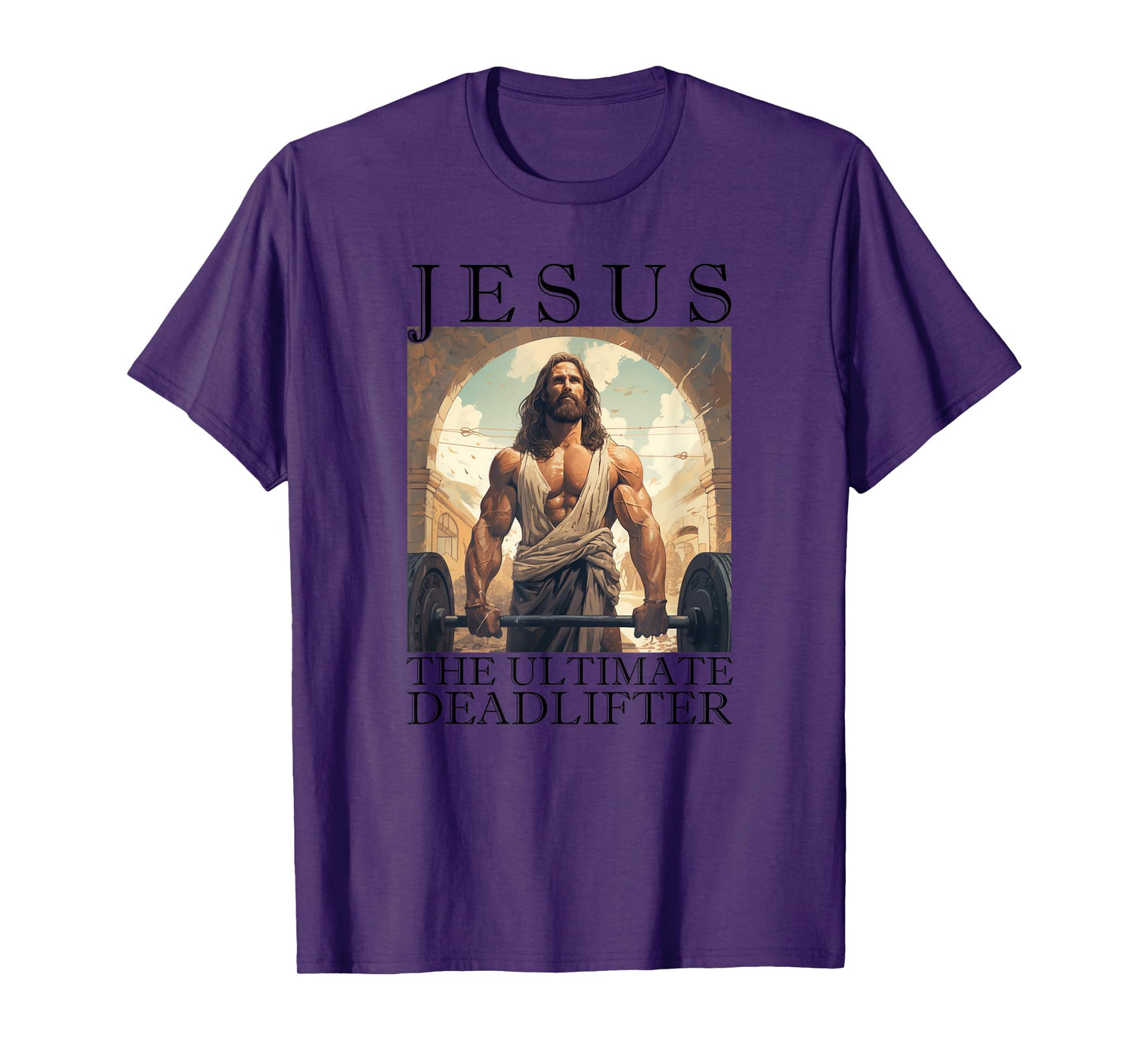 Jesus The Ultimate Deadlifter | Funny Christian Lifting Gym T-Shirt