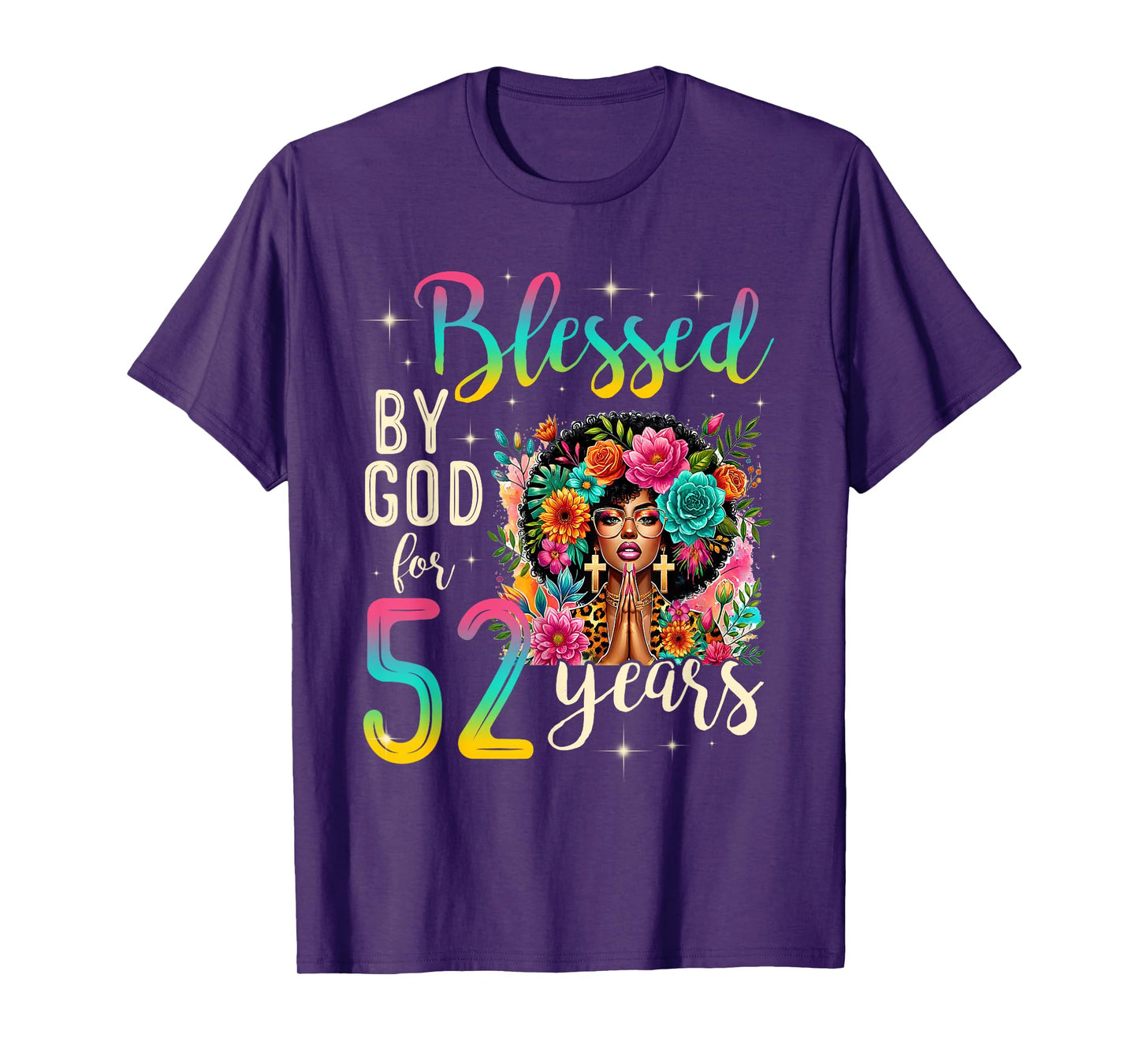 Black Girl Blessed by God for 52 Years Christian Birthday T-Shirt