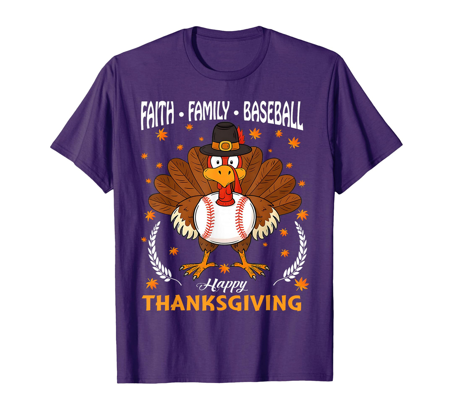 Faith Family Baseball Turkey Thanksgiving Baseball Boy Men T-Shirt
