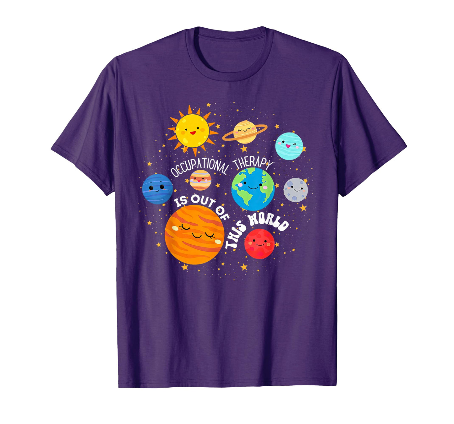 OT Occupational Therapy Is Out Of This World Space Planets T-Shirt