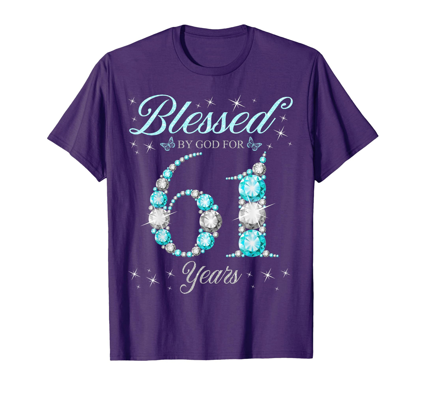 Blessed By God For 61 Years Old 61st Birthday B-Day Party T-Shirt