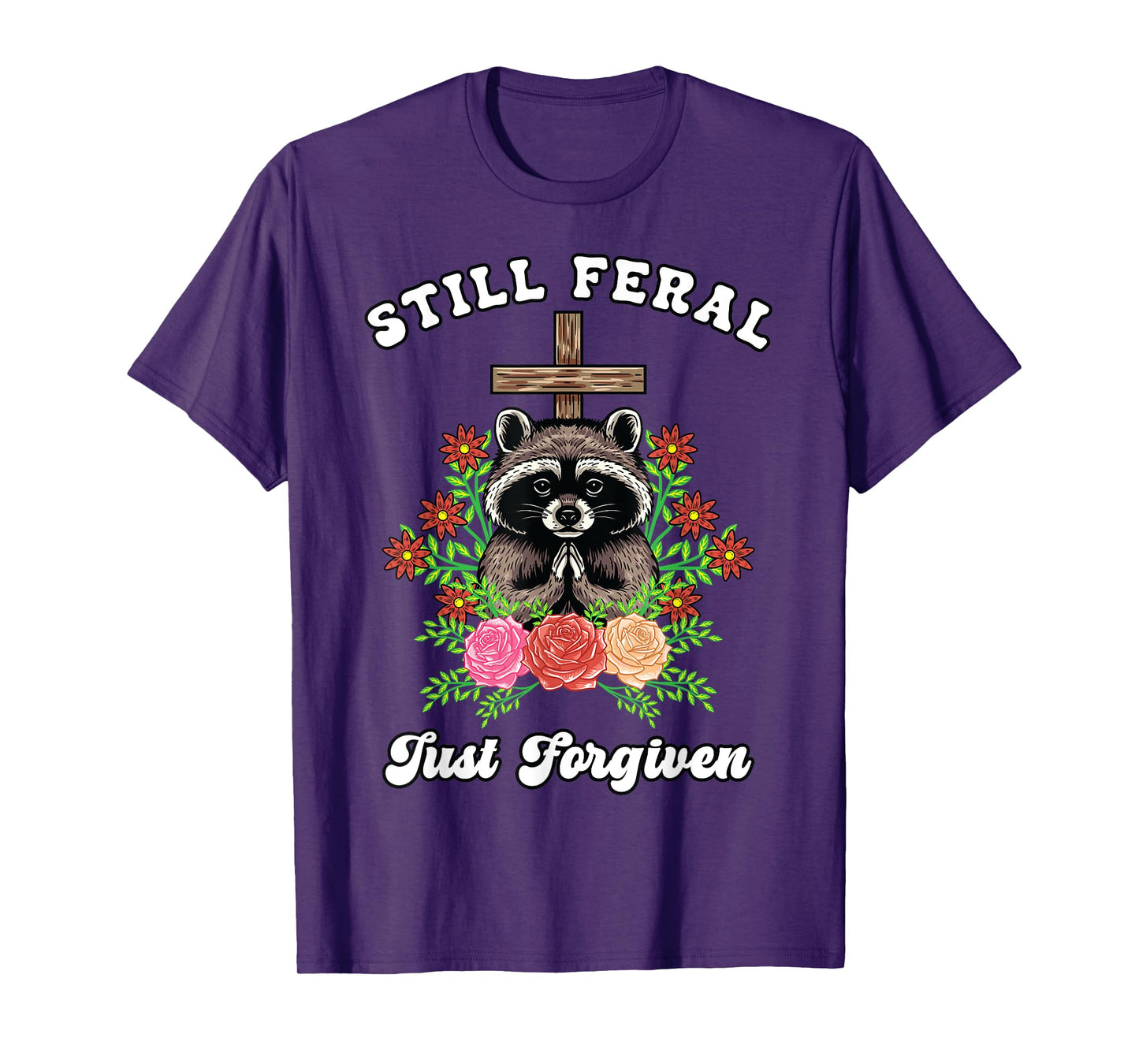 Christian Raccoon Cross Still Feral Just Forgiven Faith Boho T-Shirt