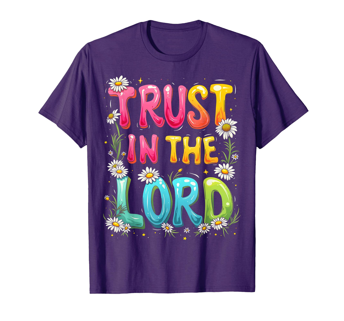 Trust in the Lord Colorful Inspirational T-Shirt