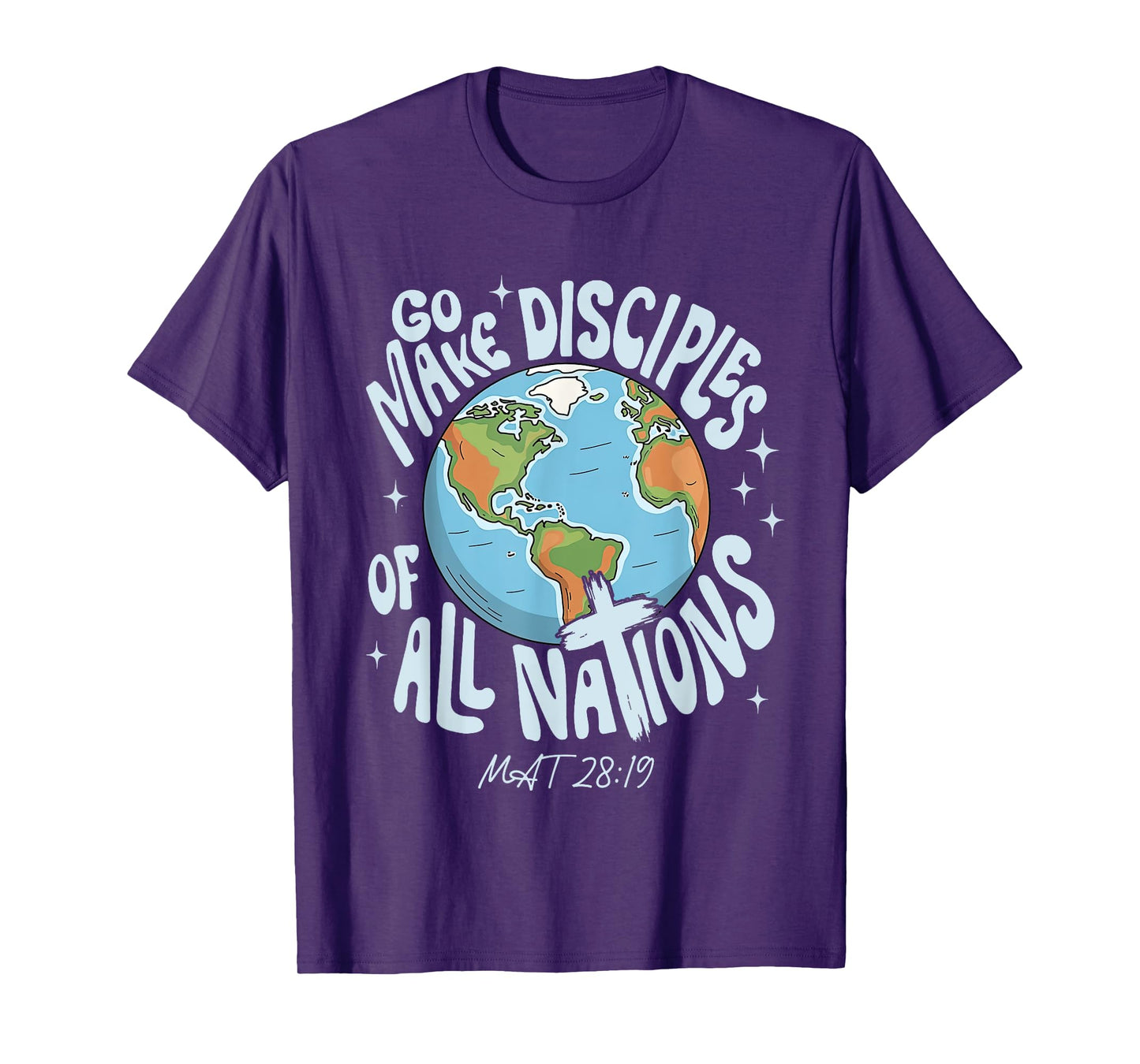 Go Make Disciples Of All-Nations Bible Verse Christian Faith T-Shirt