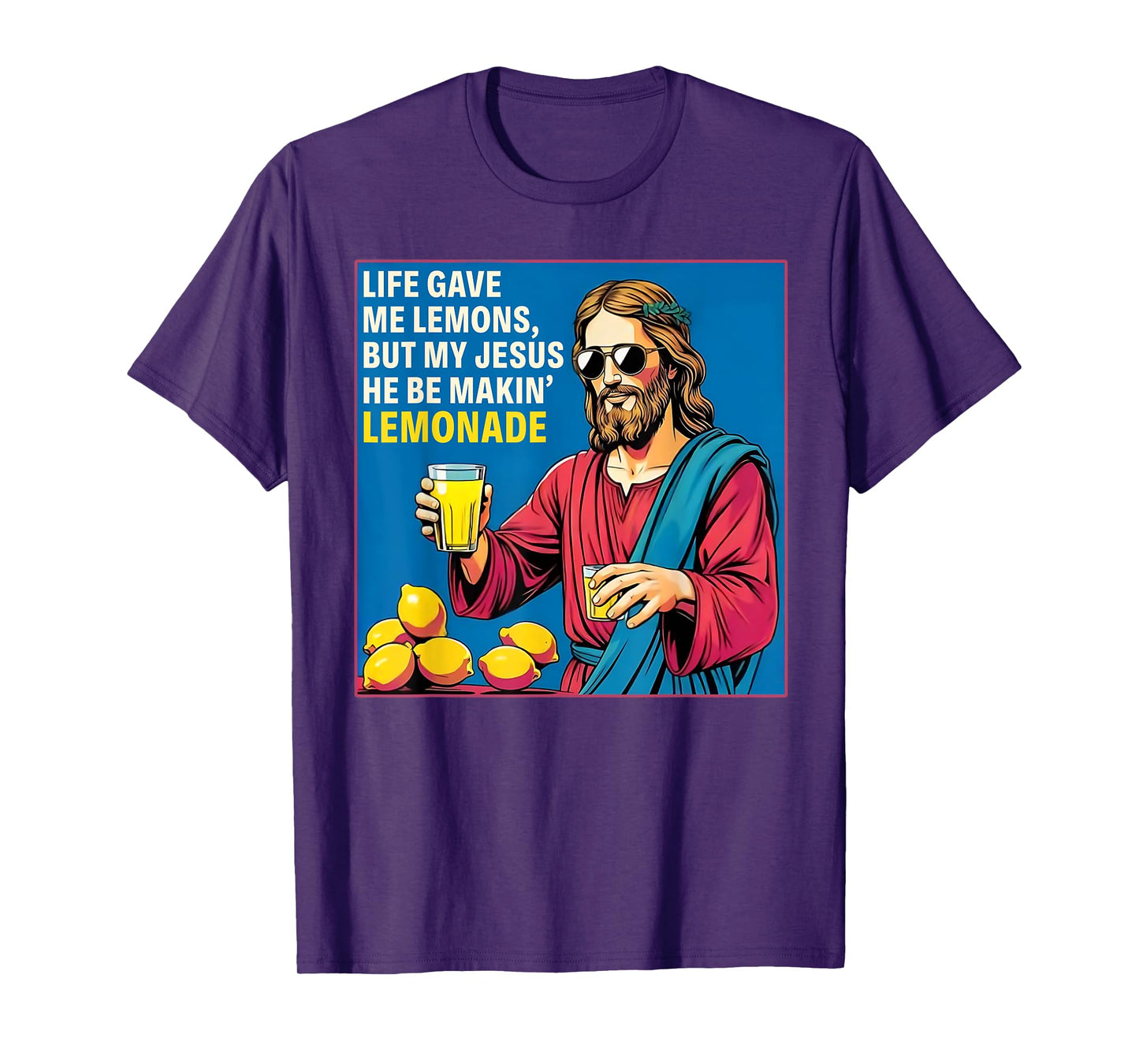 But My Jesus He Be Makin' Lemonade Christian God Faith Women T-Shirt