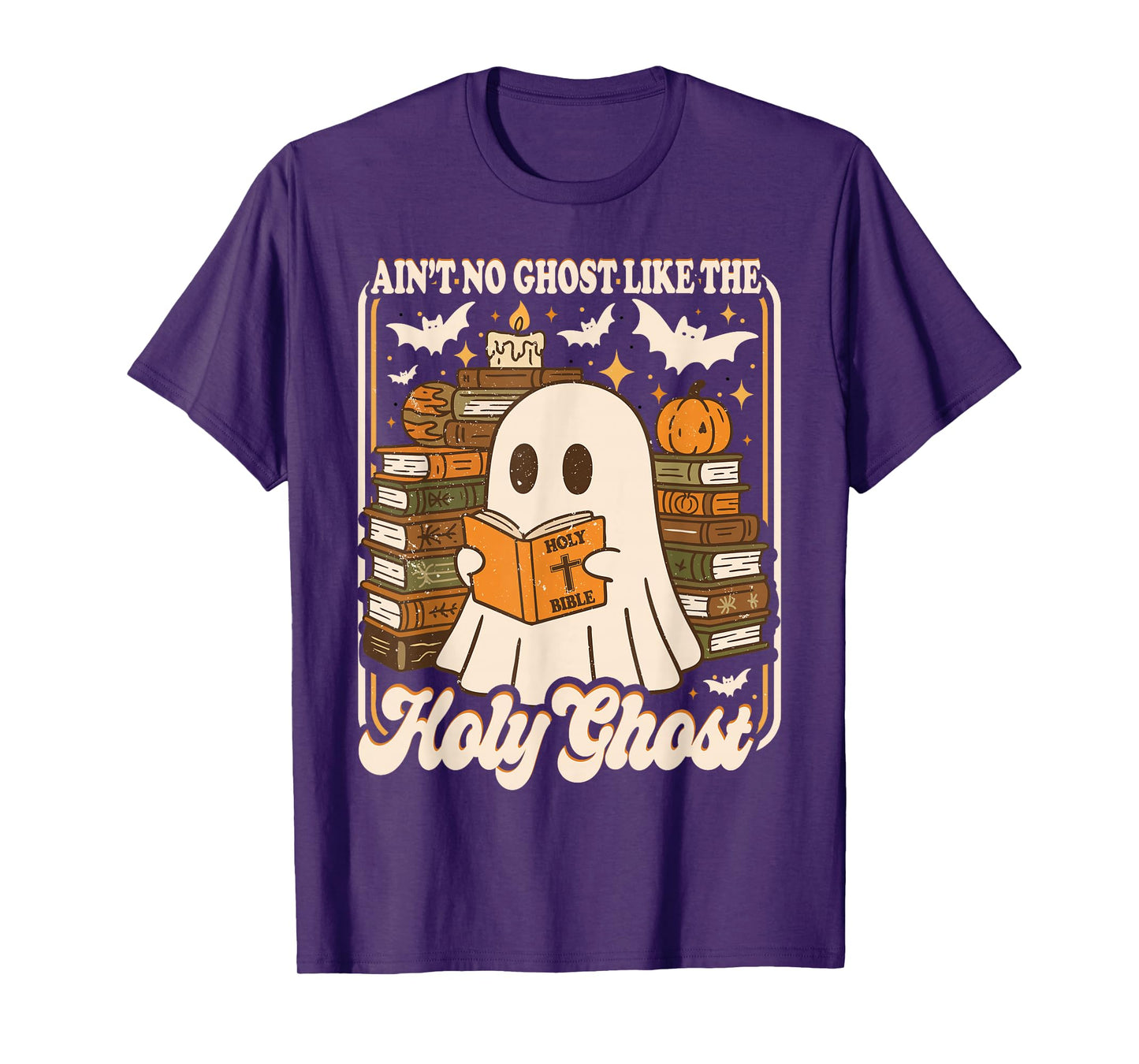 Vintage Retro Ain't No Ghost Like The Holy Ghost Halloween T-Shirt