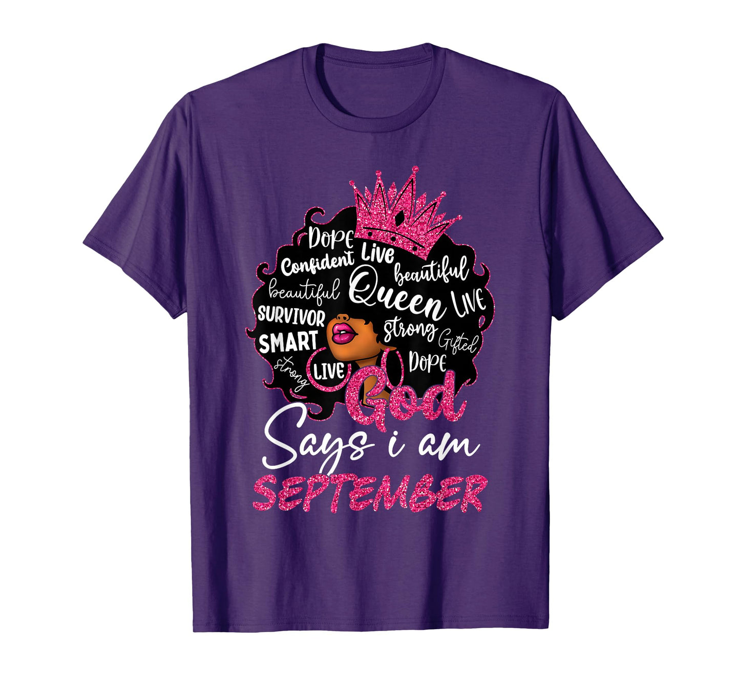 September Birthday God Says I Am Black Woman Religious Bday T-Shirt