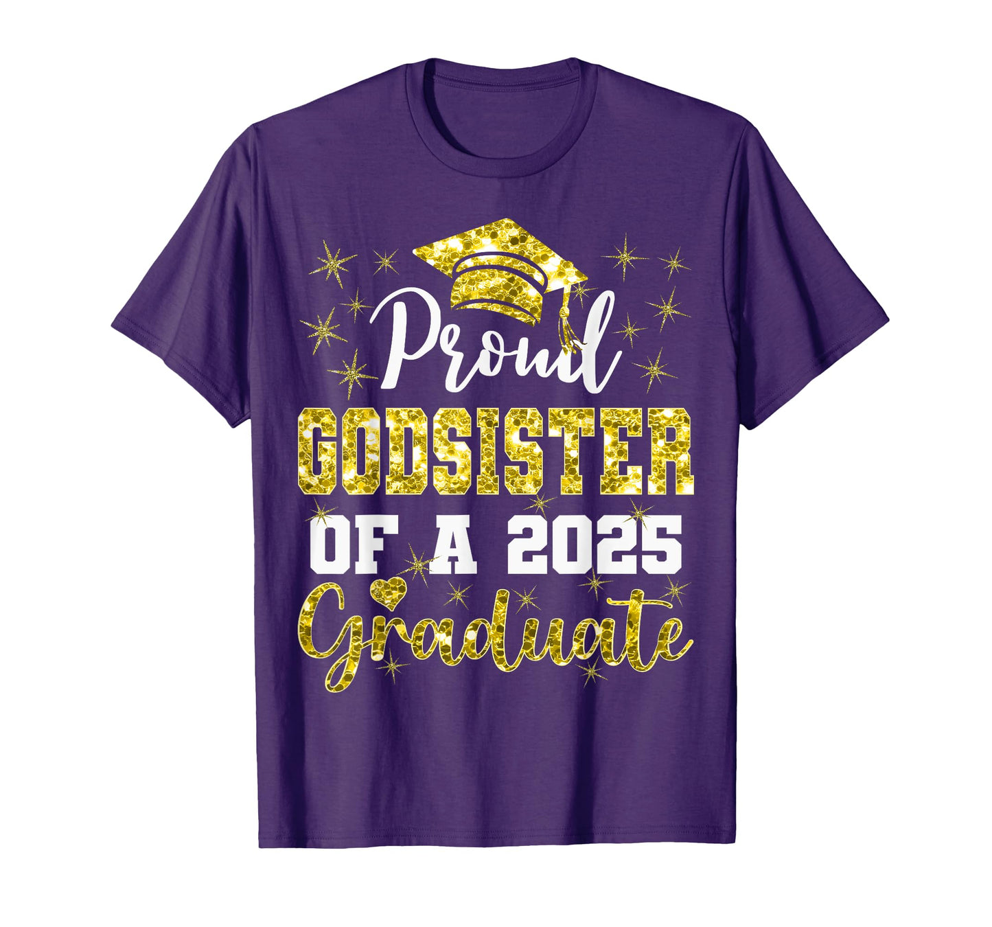 Super Proud Godsister of 2025 Graduate Graduation Family T-Shirt