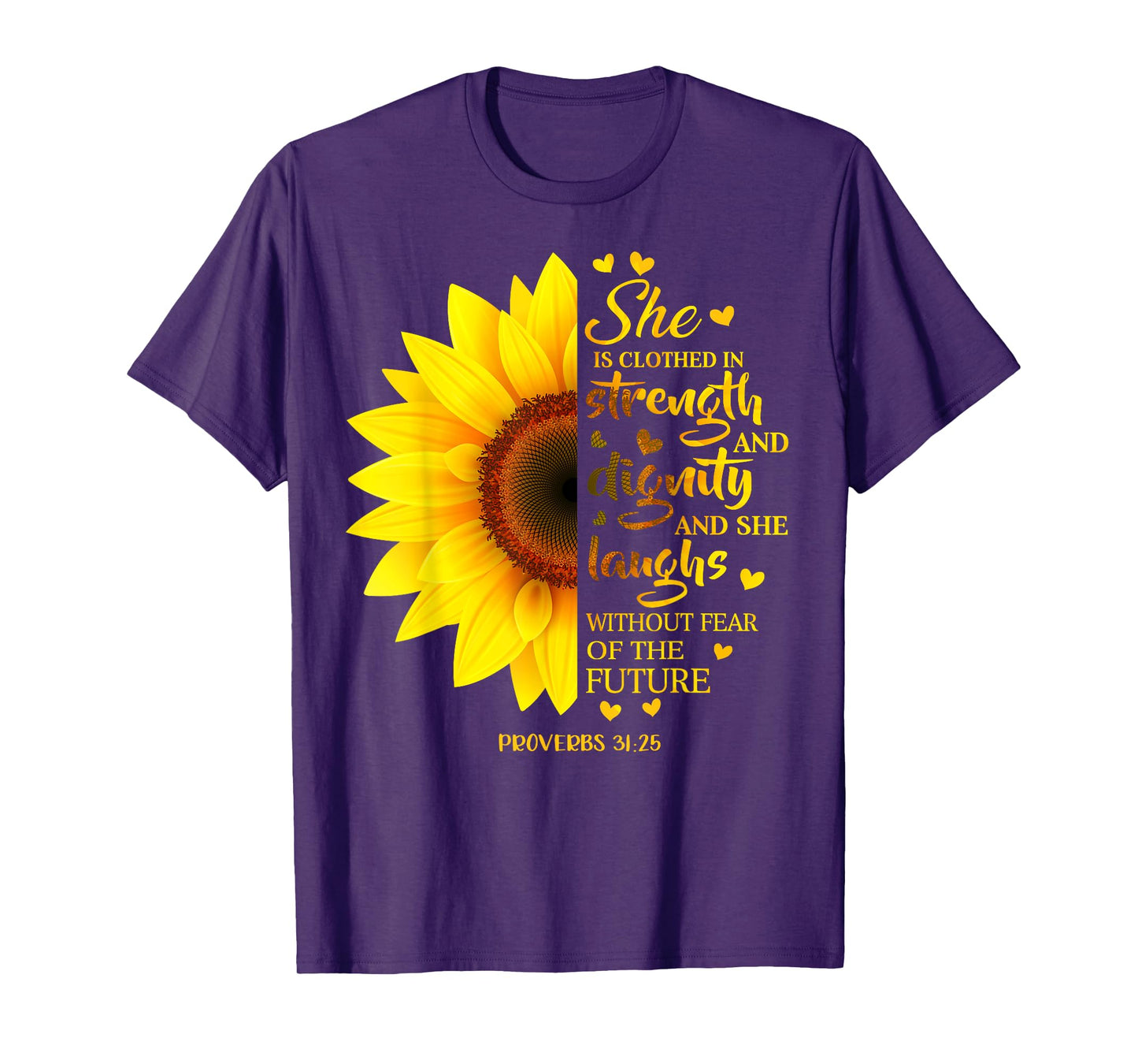 Sunflower Prayer Christians Bible Verse Faith T-Shirt