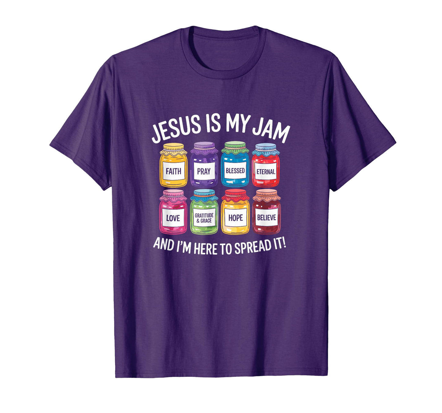 Jesus is My Jam and I'm Here to Spread It Christian T-Shirt