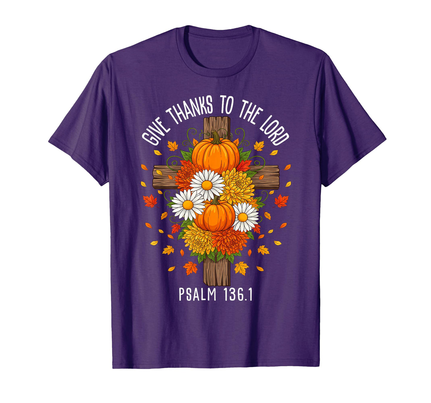 Give Thanks to The Lord Floral Pumpkin Autumn Fall Christian T-Shirt
