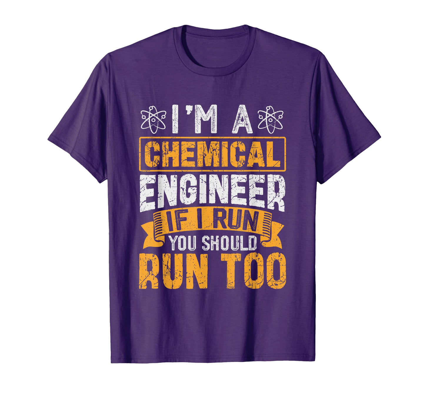 I'm A Chemical Engineer If I Run You Should Run Too T-Shirt
