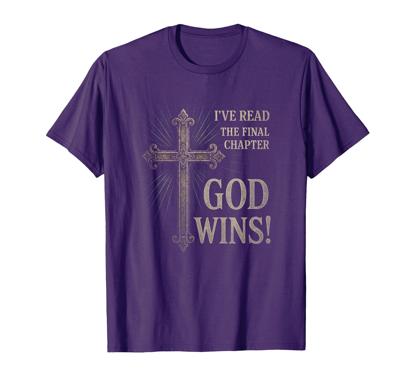 GOD WINS - Christian Faith Hope Cross T-Shirt