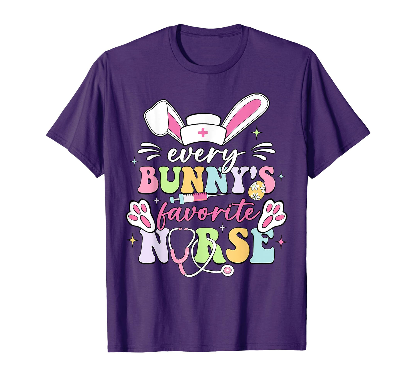 Every Bunny's Favorite Nurse Cute Easter Bunny Nurse Squad T-Shirt