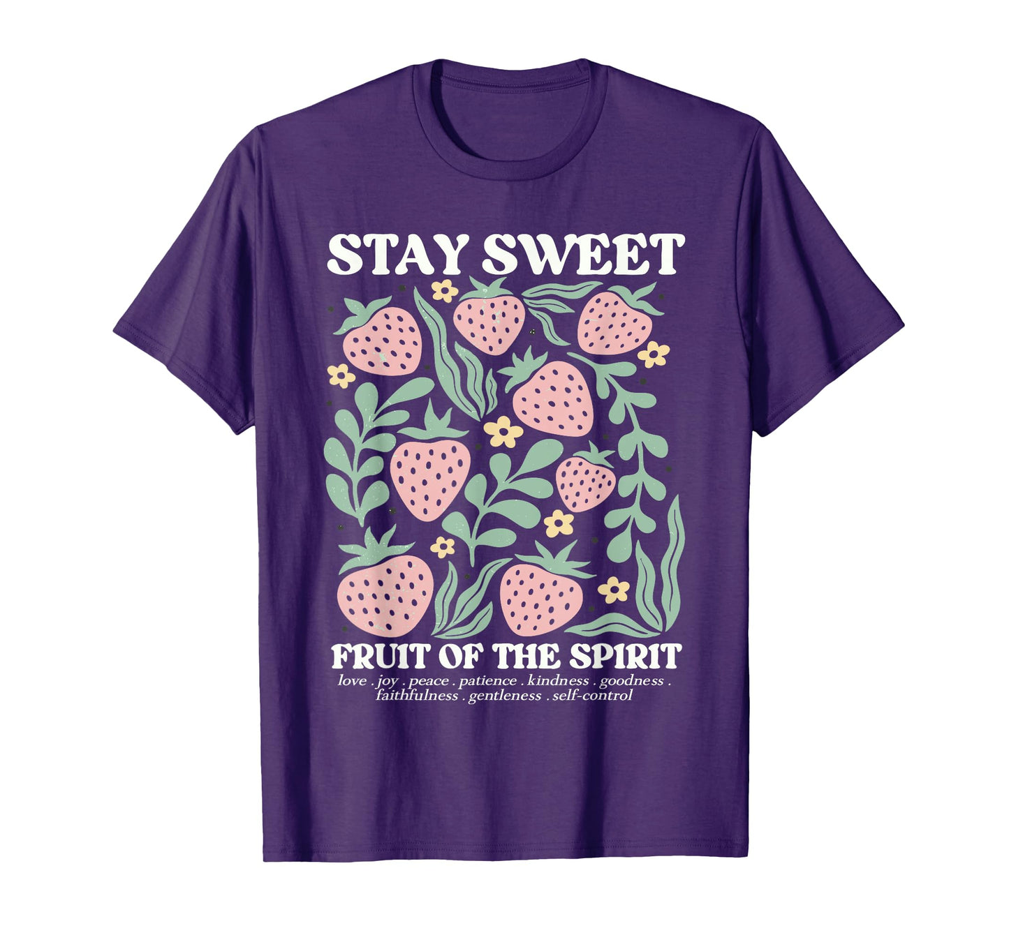 Boho Strawberry Stay Sweet The Fruit Of The Spirit Christian T-Shirt