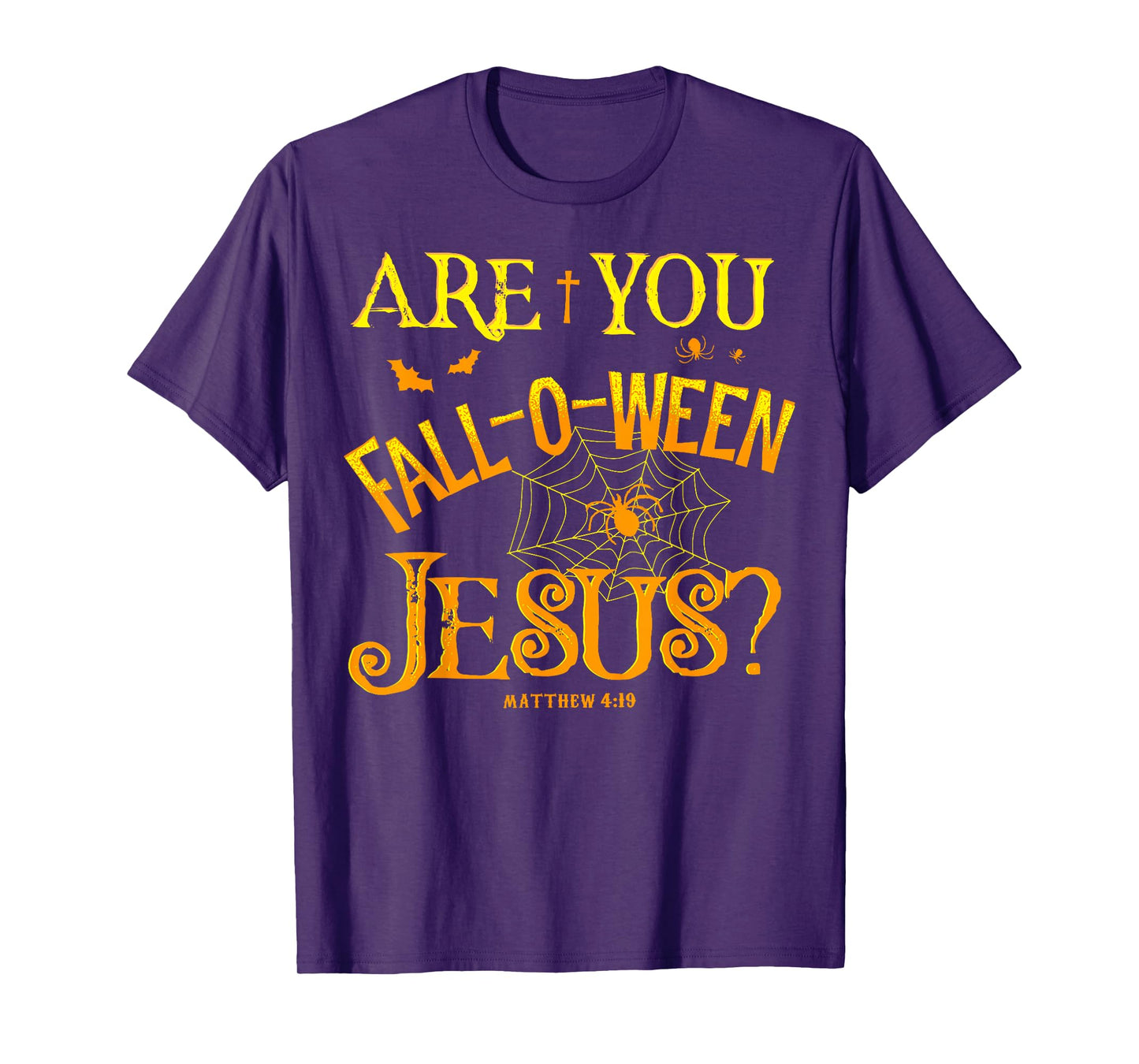 Halloween are You Fall-o-ween Jesus Matthew Christian Faith T-Shirt