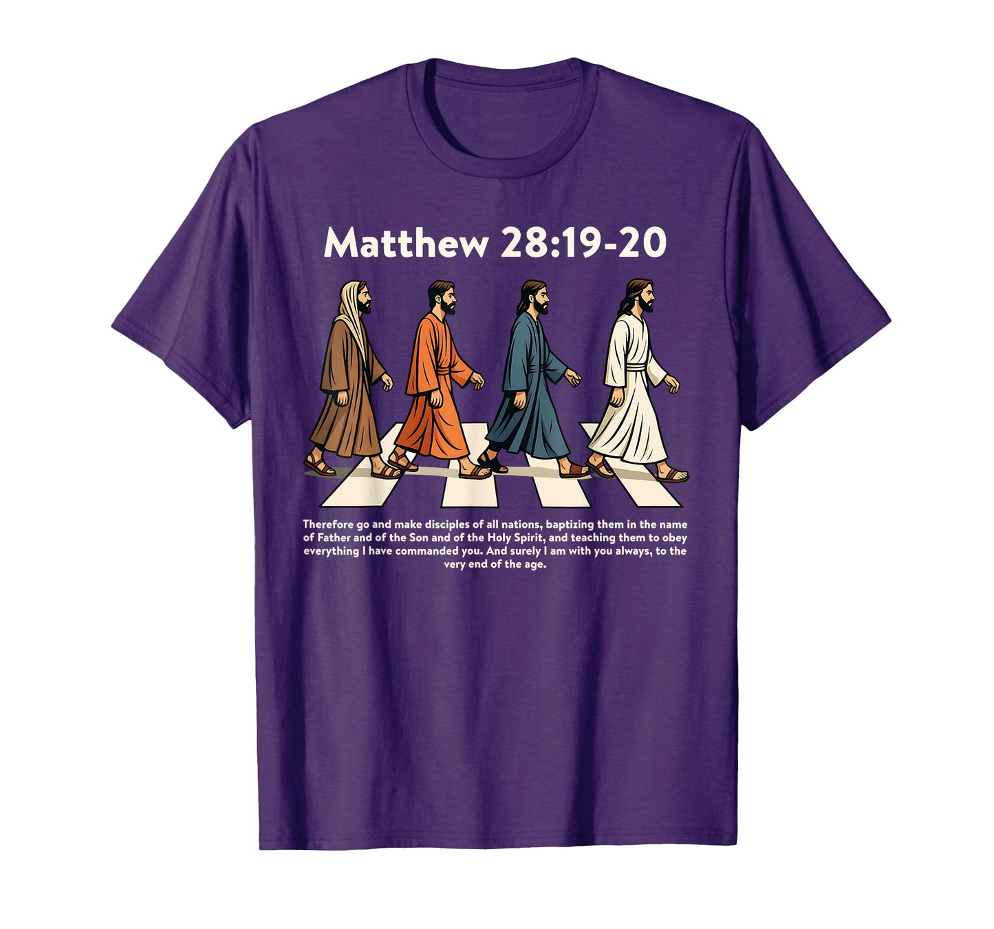 Matthew 28:19-20 Make Disciples Christian Jesus Funny Men T-Shirt