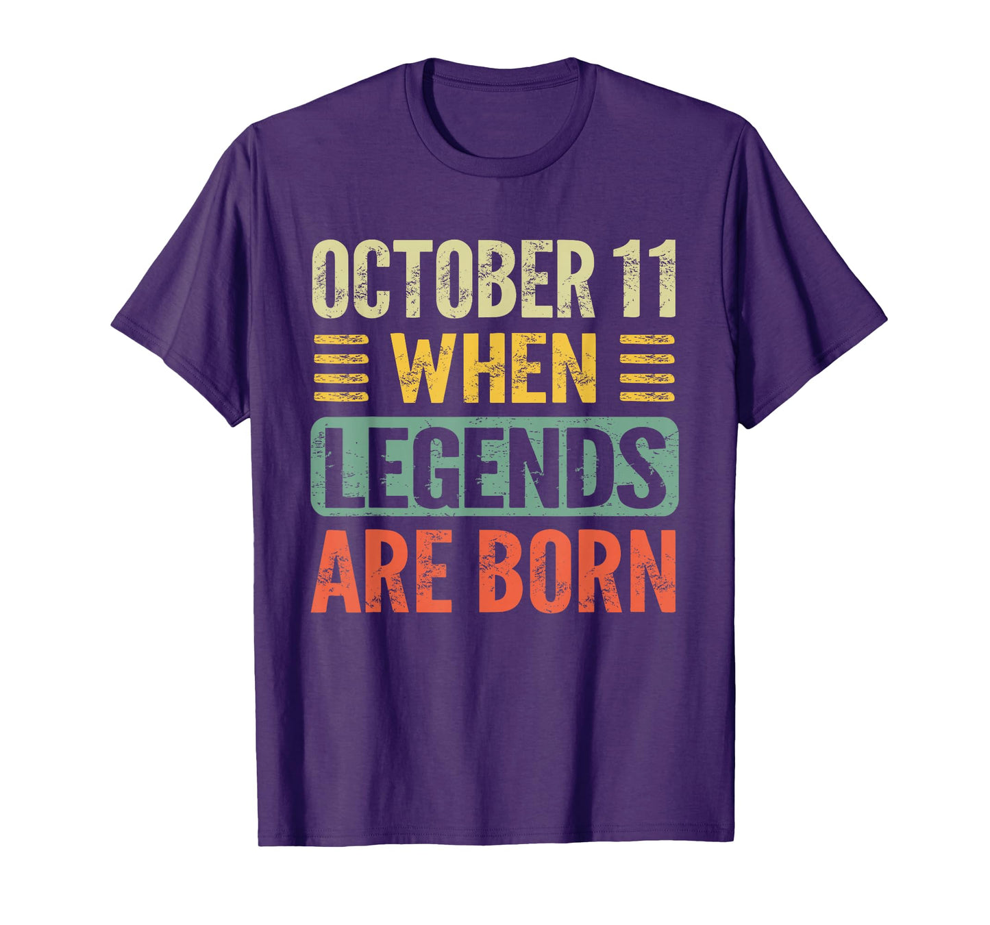 Legends Are Born On October 11th Birthday Vintage Oct 11 T-Shirt