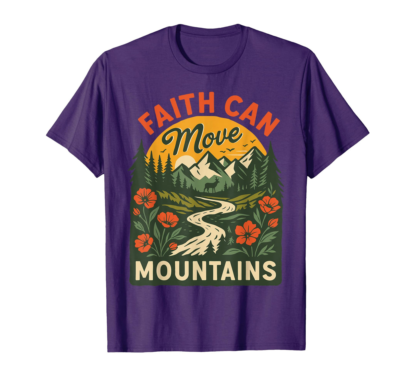 Faith Can Move Mountains Hiking Nature Bible T-Shirt