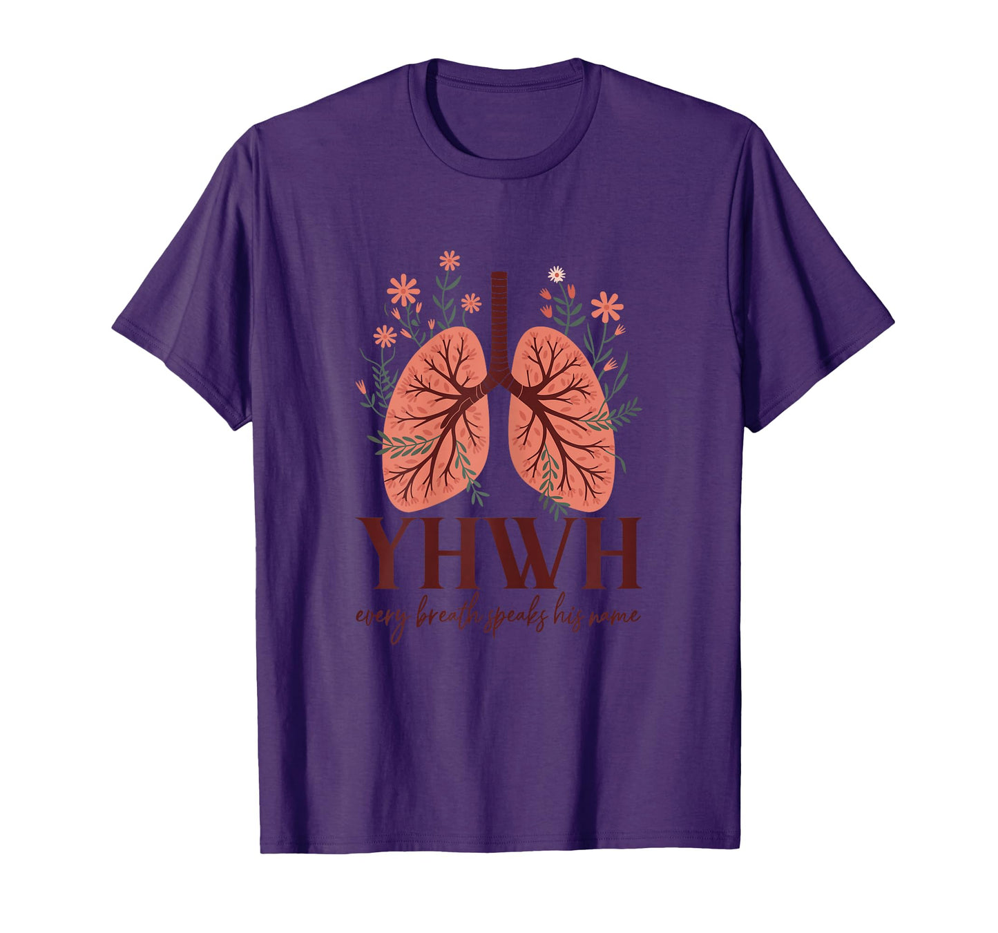 Womens YHWH Every Breath Floral Christian Quote for Women T-Shirt