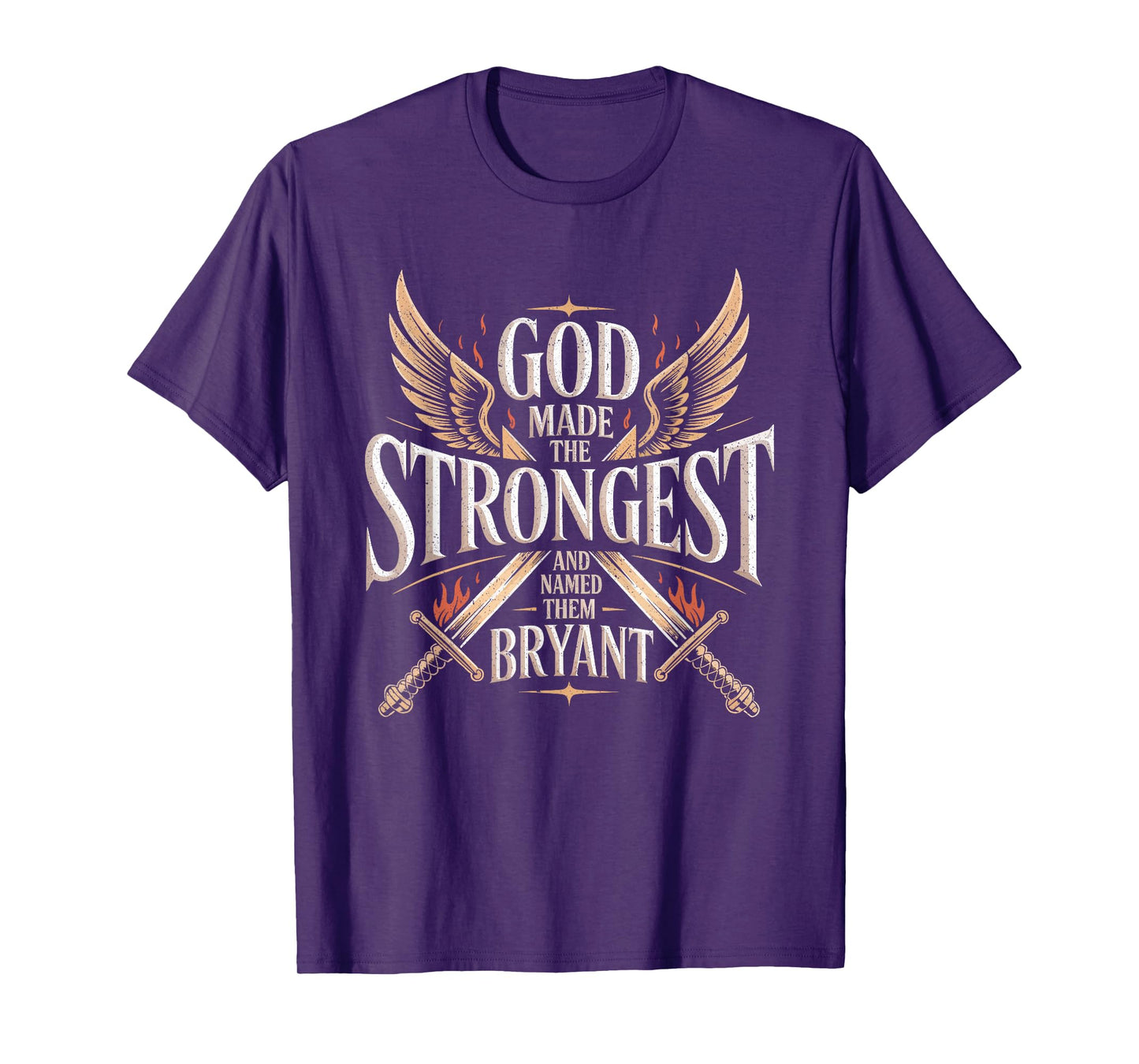 God Made the Strongest and Named Them Bryant Family Name T-Shirt