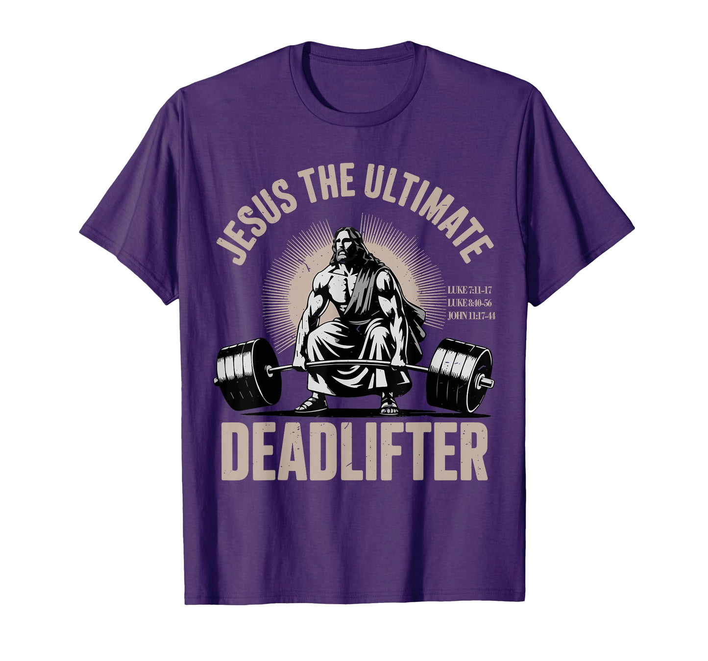 Funny Christian Gym Jesus The Ultimate Deadlifter Workout T-Shirt