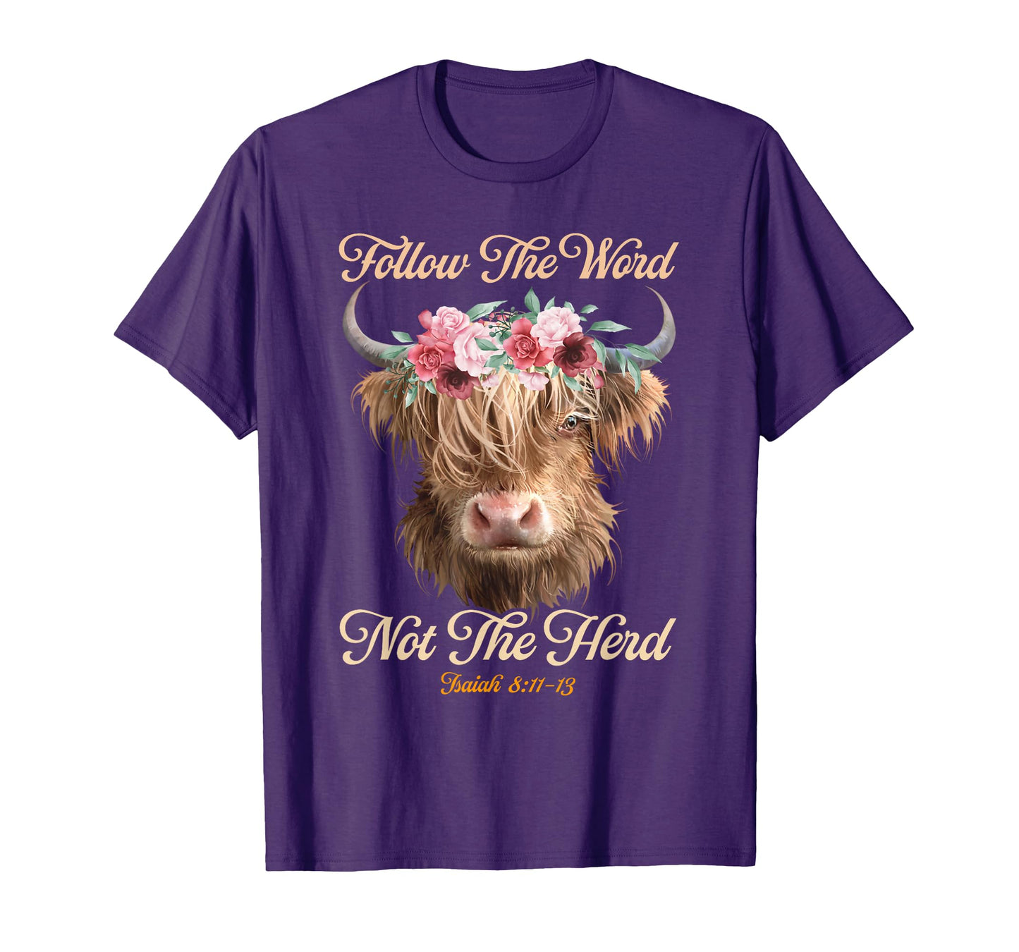 Follow The Word Not The Herd Christian Western Highland Cow T-Shirt