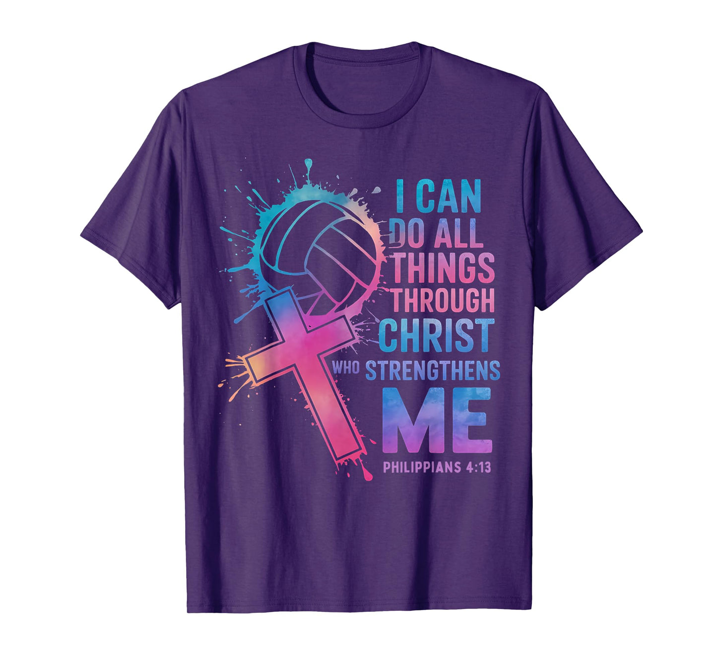 I Can Do All Things Through Christ Who Strengthens Me T-Shirt