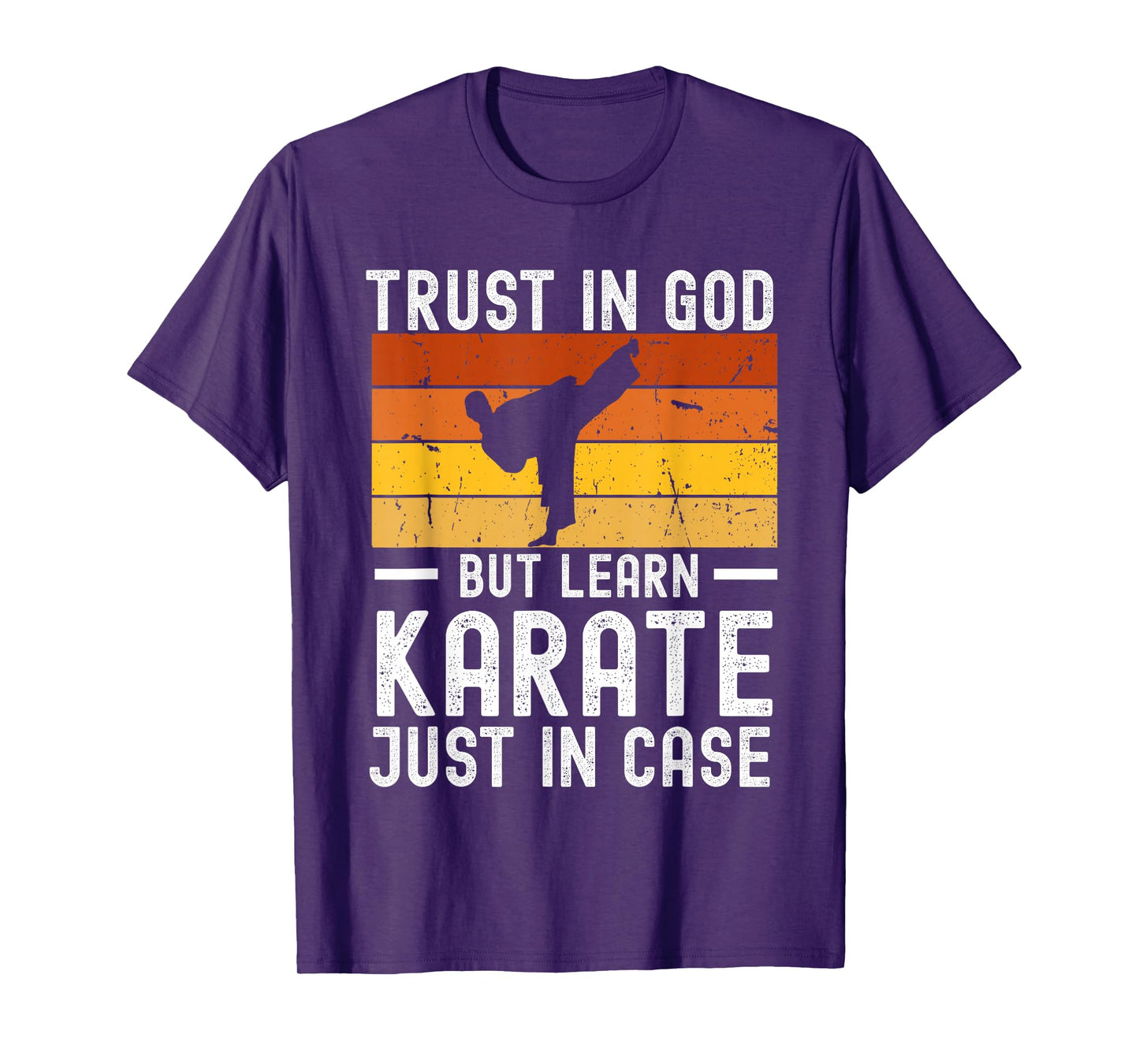 Trust in God But Learn Karate Just in Case Blackbelt T-Shirt
