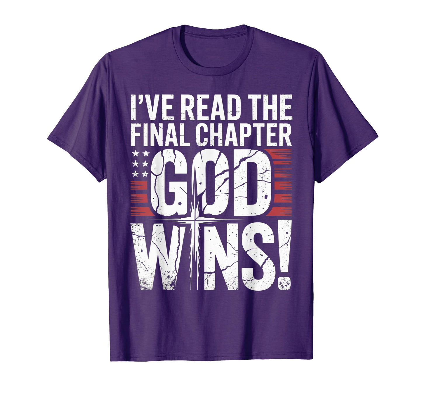 I've Read the Final Chapter God Wins Christian Faith Cross T-Shirt