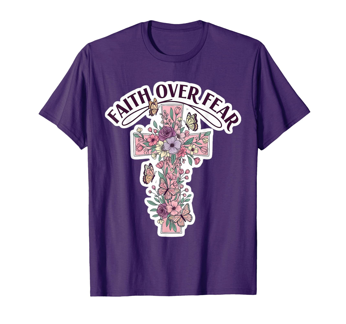 Faith Over Fear Floral Christian Flowers Cross Butterflies T-Shirt