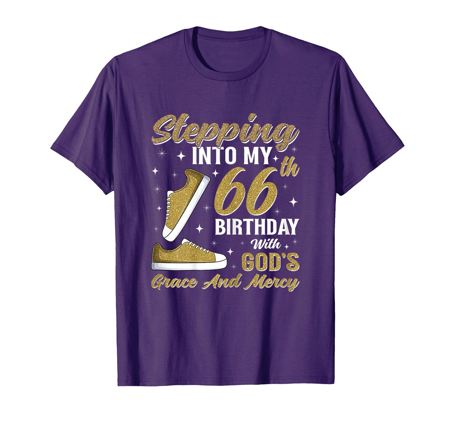 Stepping Into My 66th Birthday with God's Grace 66 Years Old T-Shirt