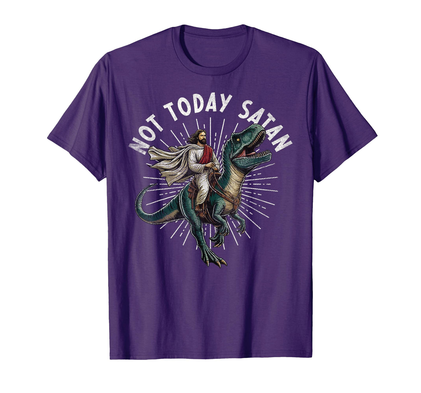 Not Today Satan Christian Humor Tee Funny Jesus & Dinosaurus T-Shirt