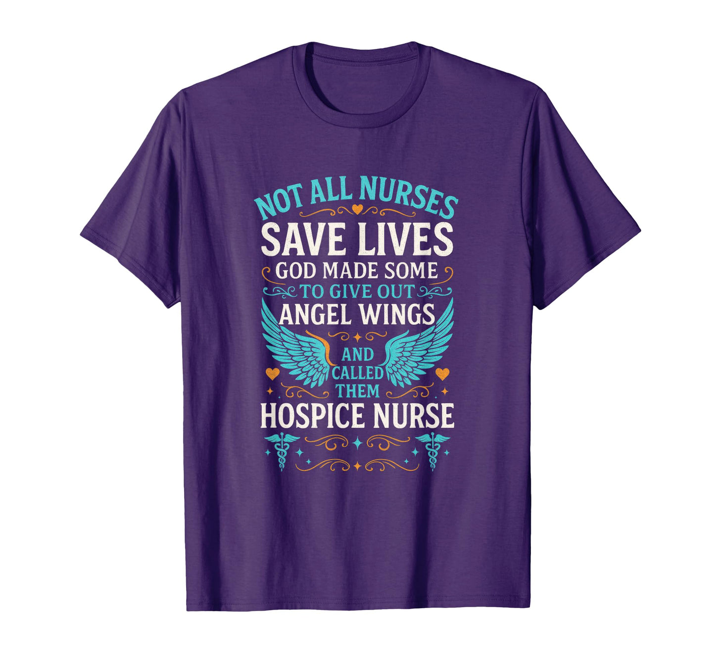 NOT All Nurses Save Lives - Funny Hospice Humor T-Shirt
