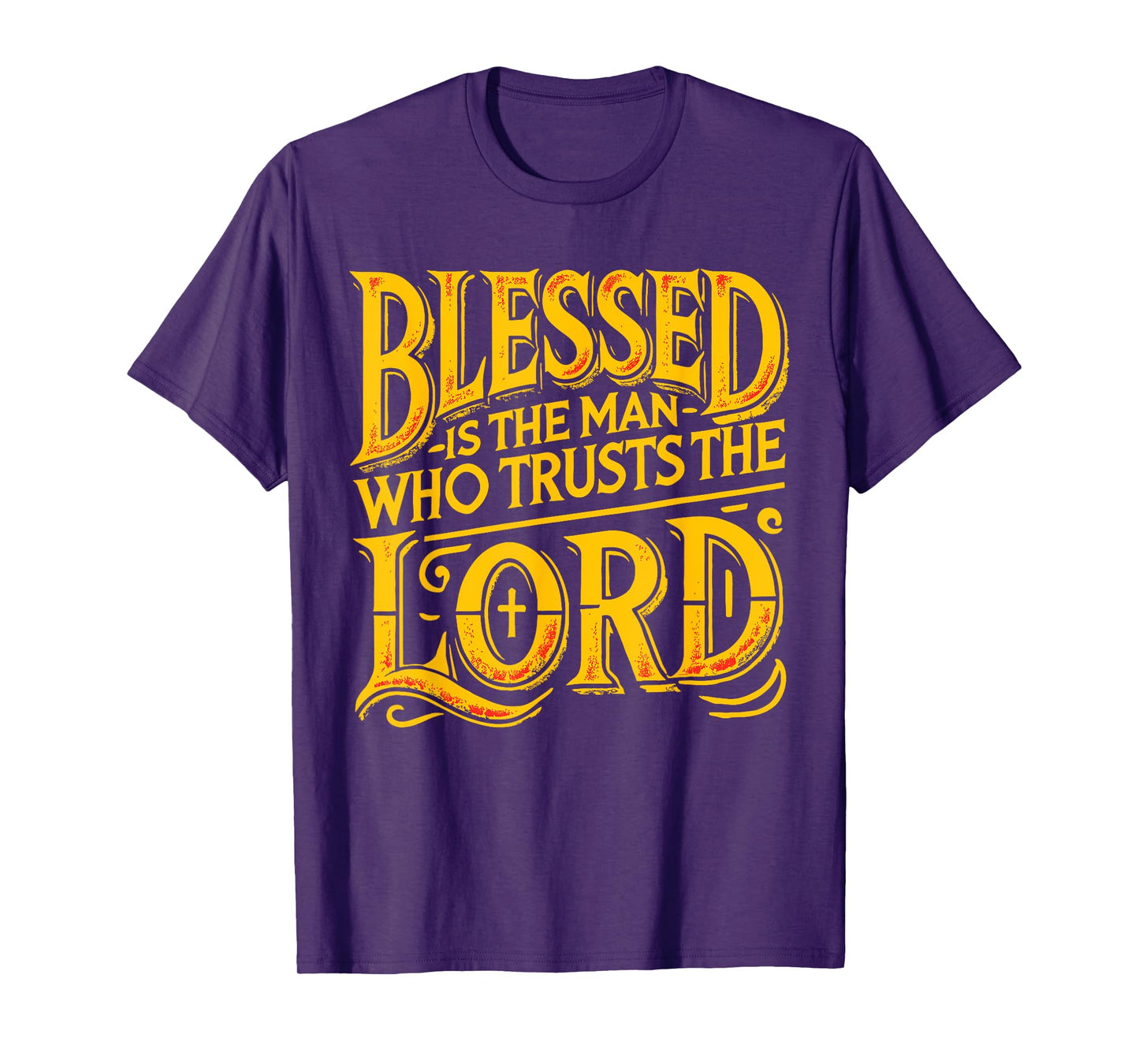 Bible Scripture Verse Jeremiah 17:7 christian men T-Shirt