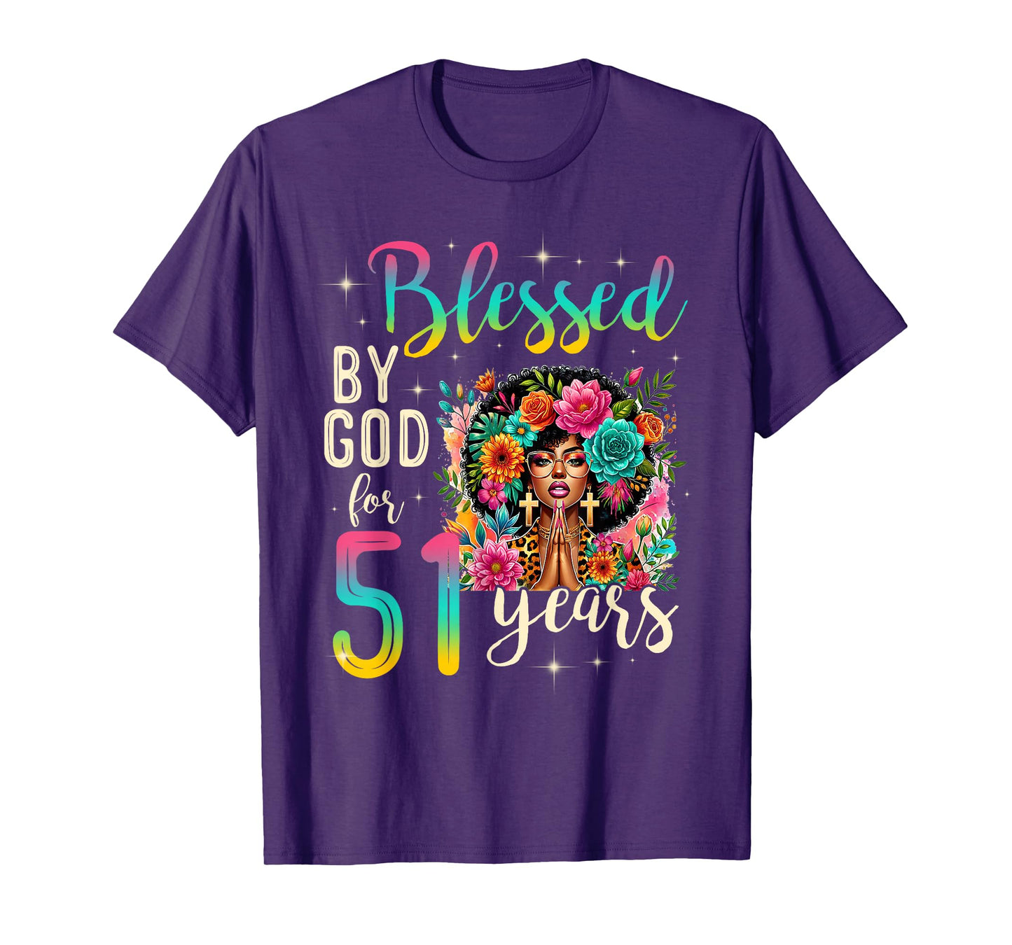 Black Girl Blessed by God for 51 Years Christian Birthday T-Shirt