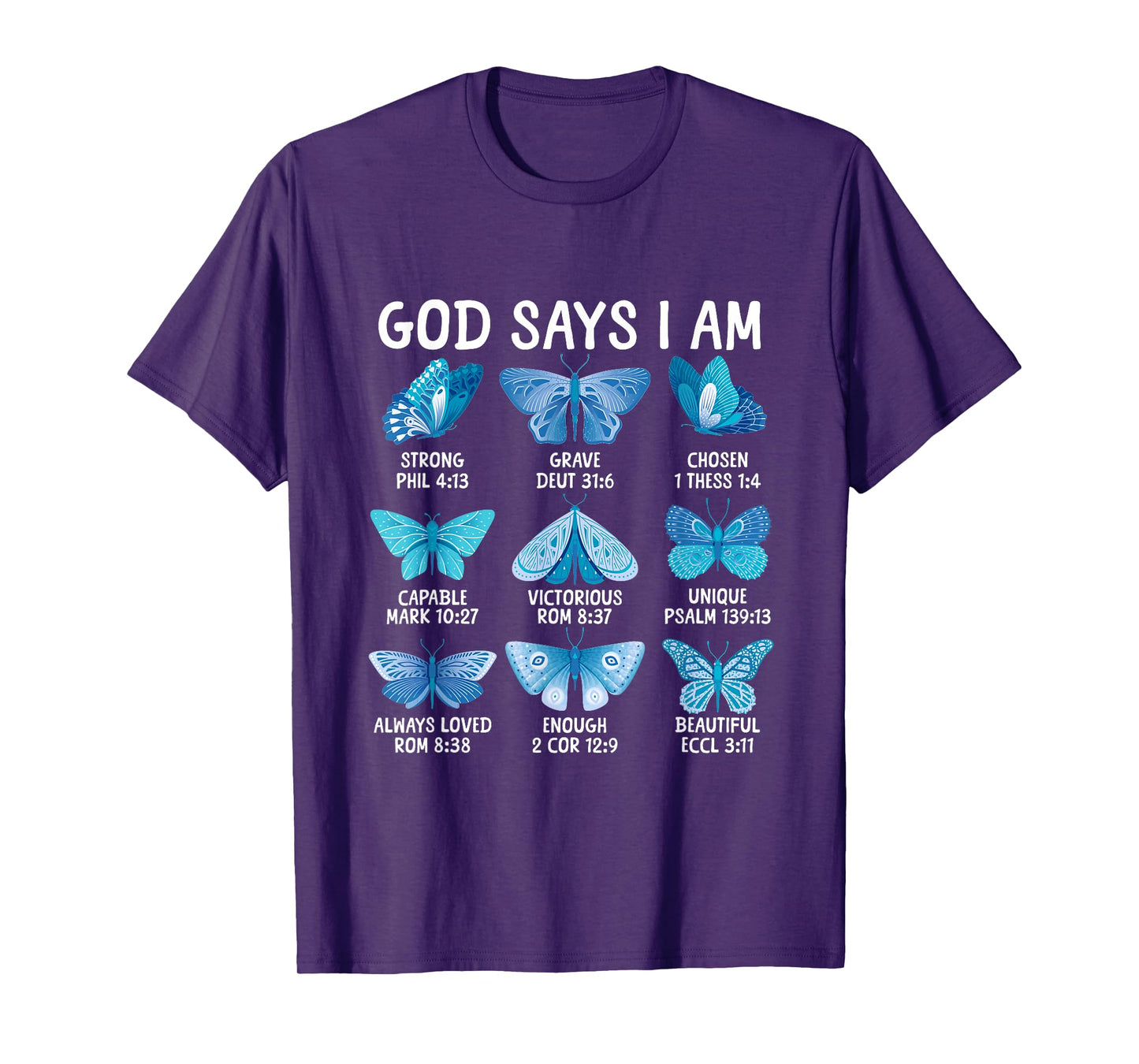 God Says I Am Butterfly Christian Bible Verse Religious T-Shirt