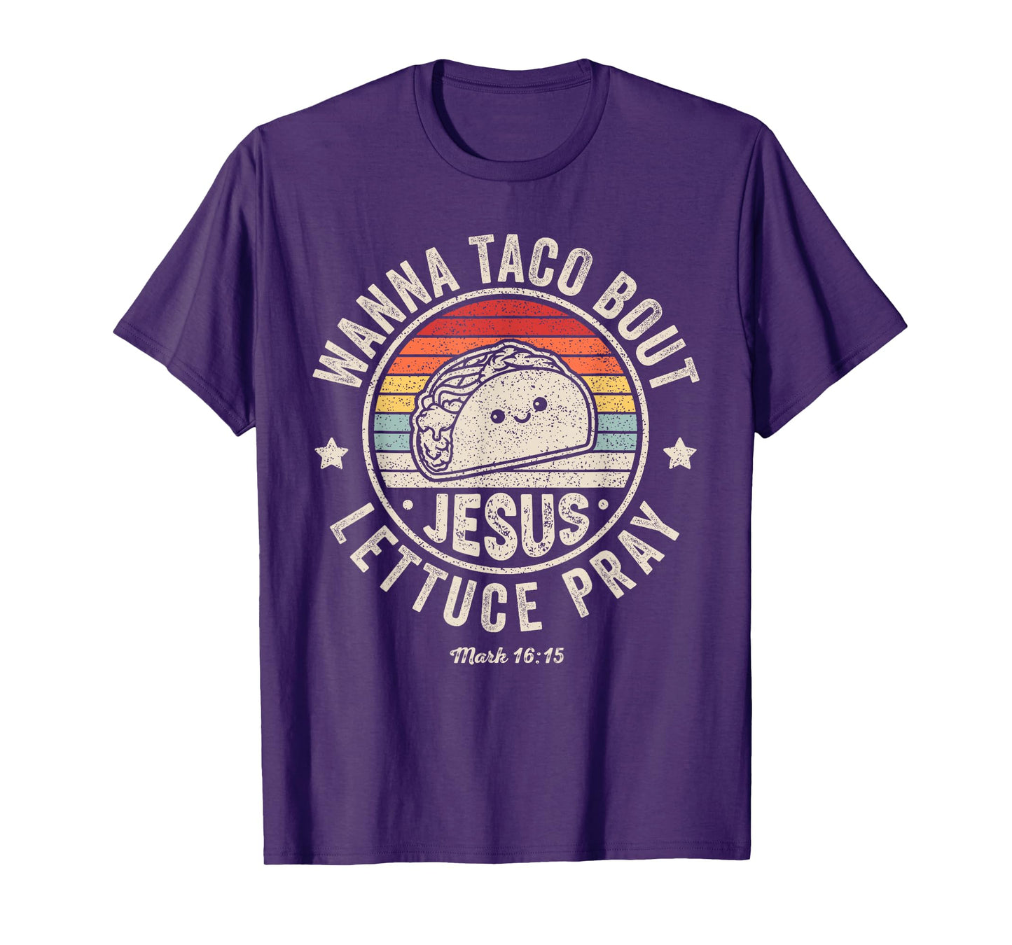 Wanna Taco Bout Jesus Cinco de Mayo Women Men Christian T-Shirt