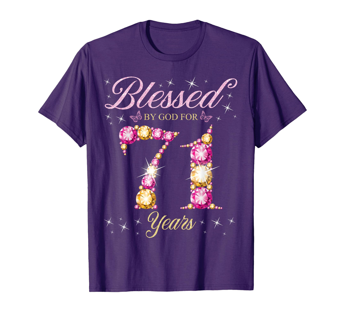 Blessed By God For 71 Years Old 71st Birthday Party T-Shirt