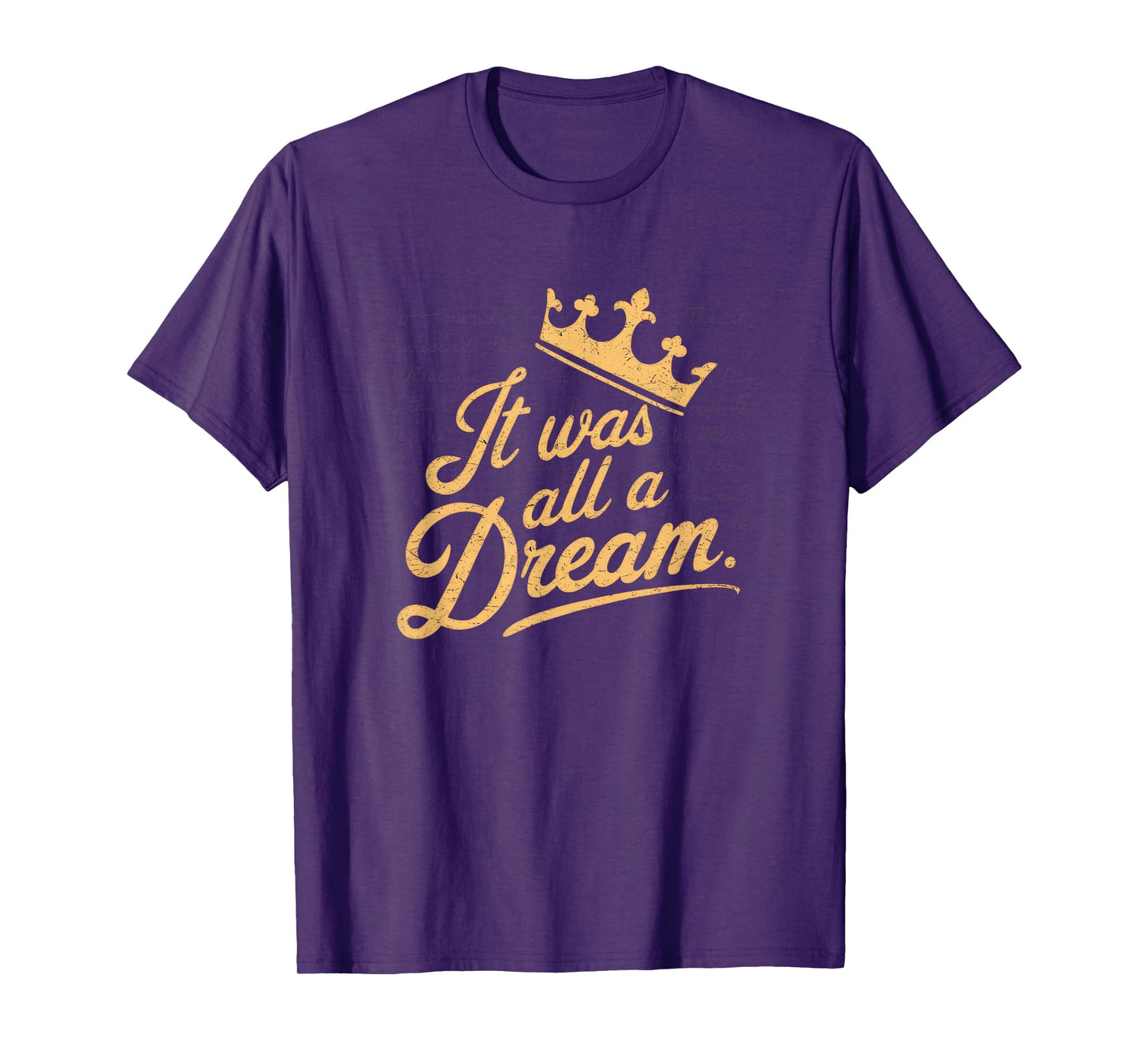 It Was A Dream Tshirt Men Women Rap 1990s Music Hip Hop T-Shirt