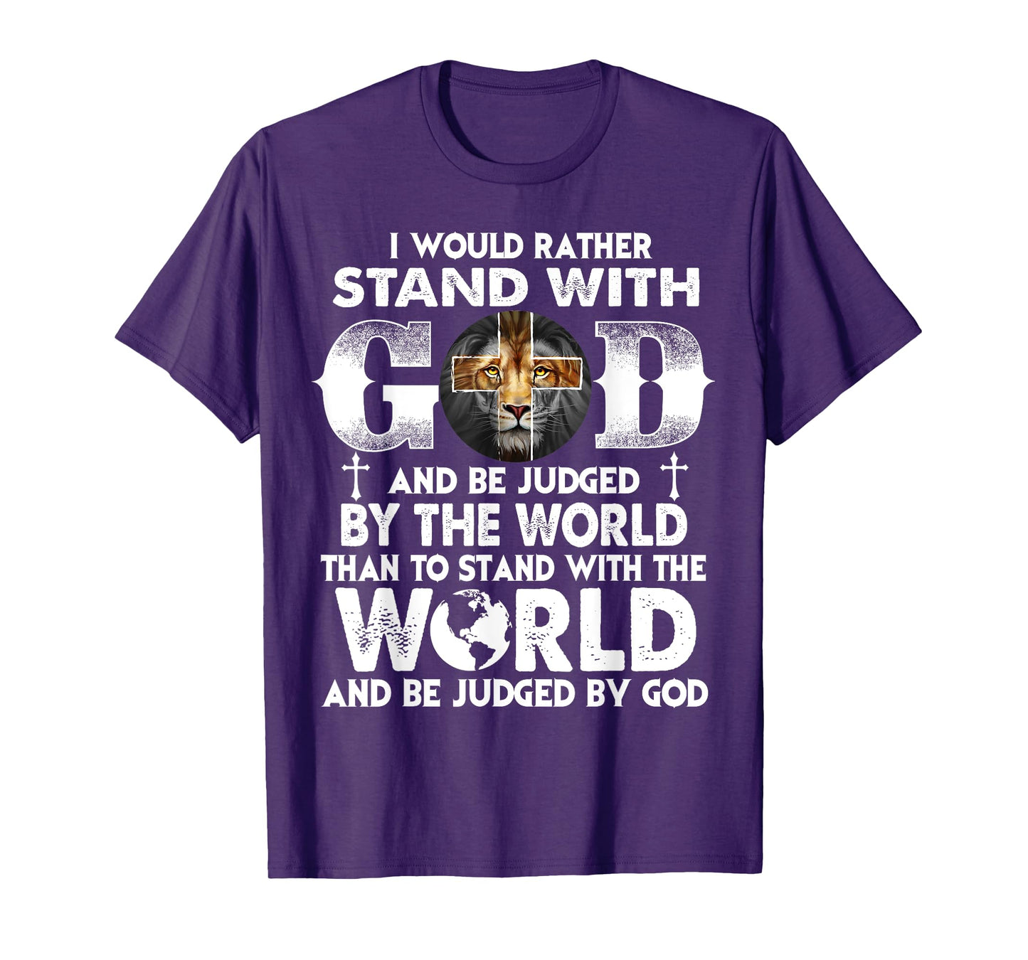 Christians I Would Rather with My God Lion Jesus T-Shirt