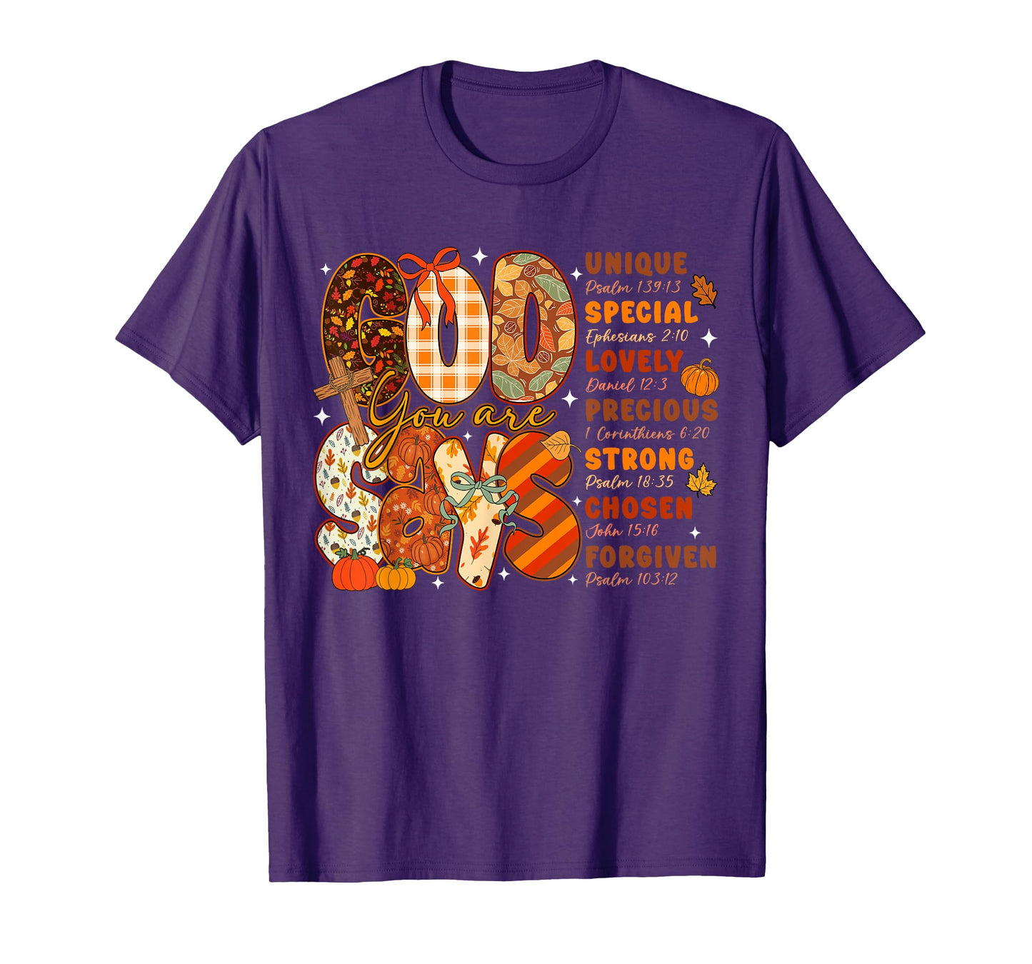 God Says You are Fall Vibes Autumn Religious Christian Women T-Shirt