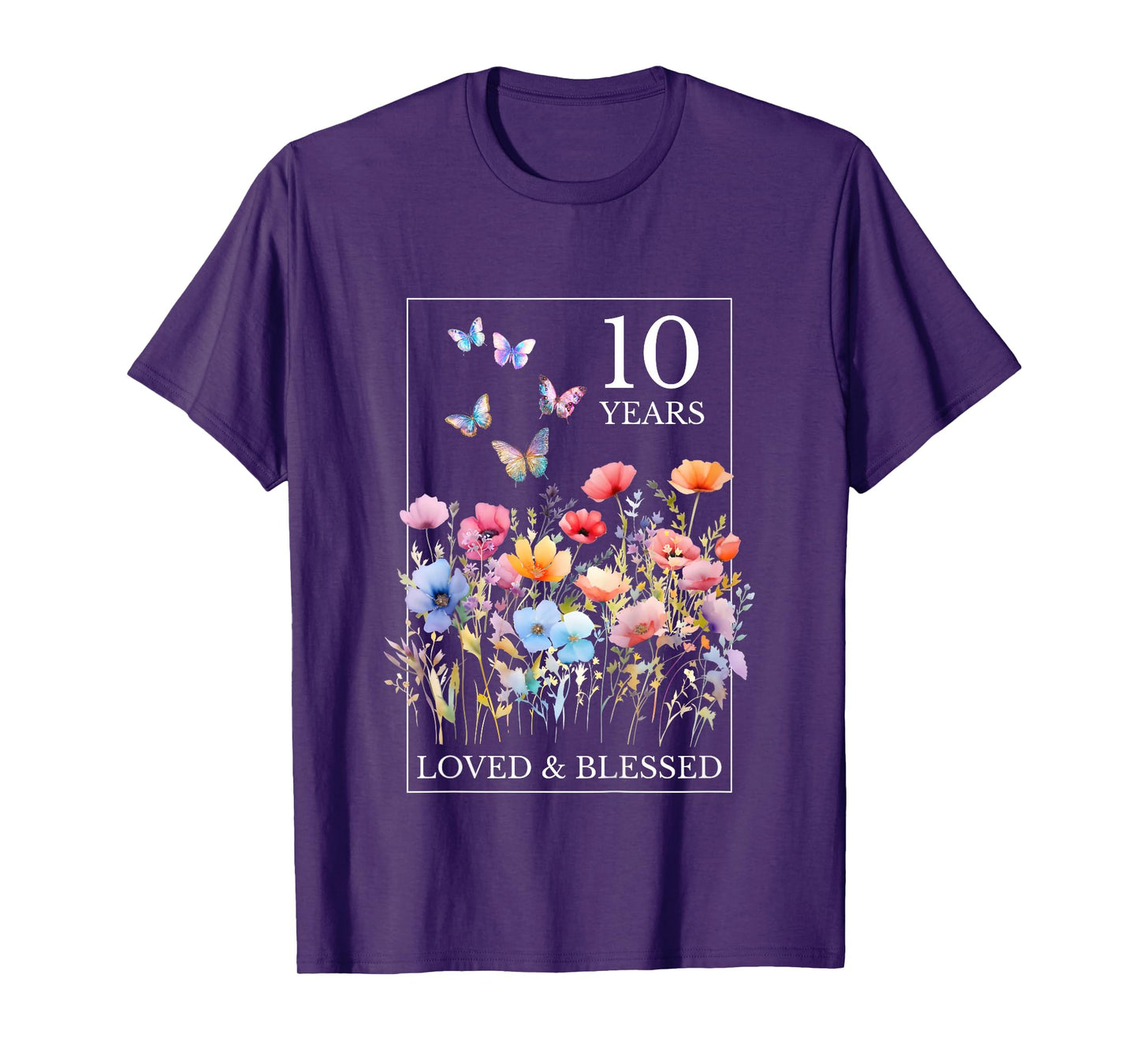 10 Years Loved Blessed Butterfly Flower Stamp 10th Birthday T-Shirt