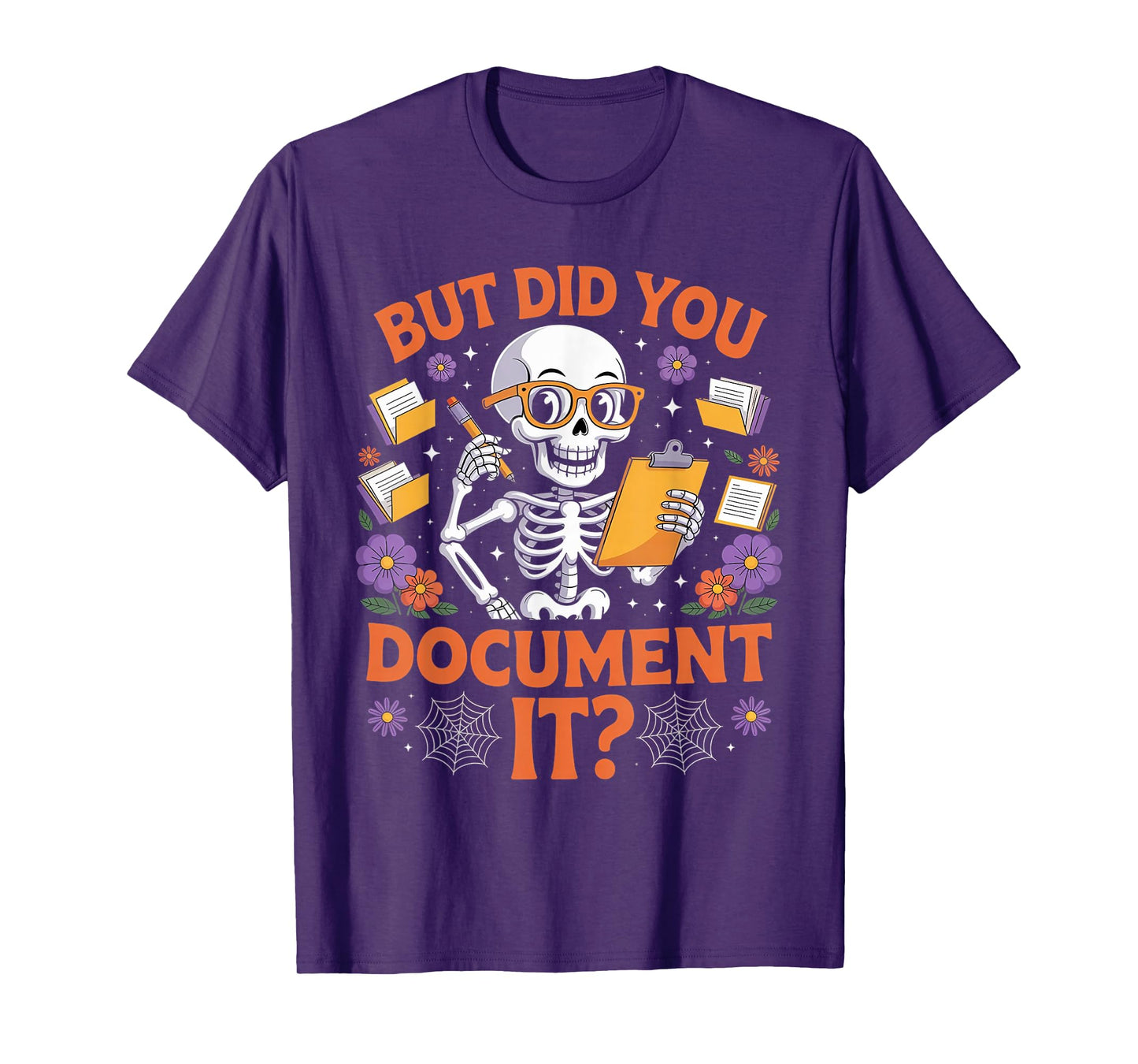Human Resources HR Halloween But Did You Document It T-Shirt