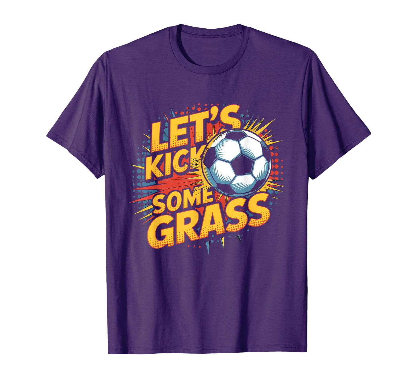 Let`s Kick Some Grass Soccer Mom T-Shirt