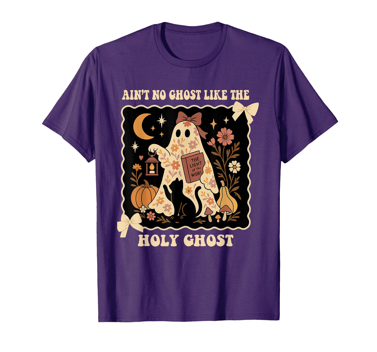 The Only Ghost I Know is The Holy Ghost Halloween Christian T-Shirt