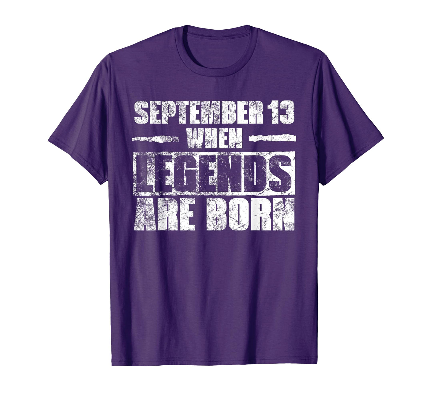 September 13th When Legends Are Born September Birthday T-Shirt