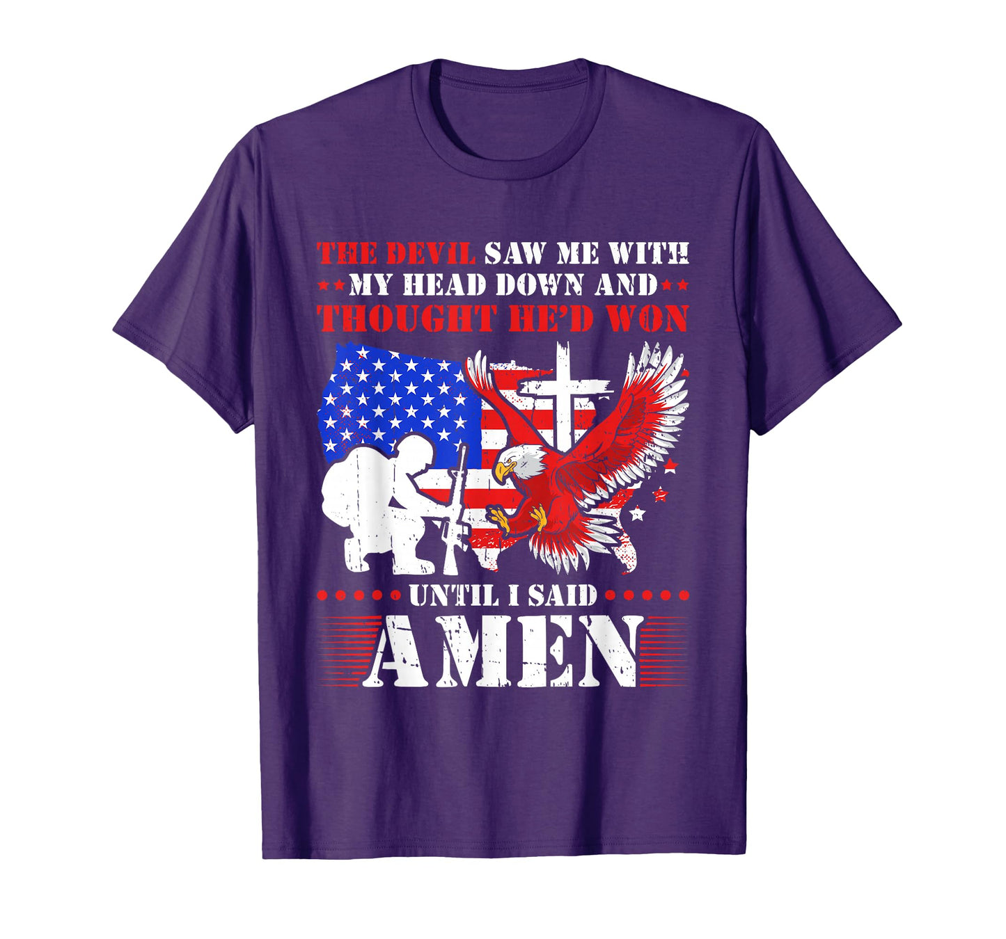 The Devil Saw Me and Thought He'd Won Until I Said Amen T-Shirt